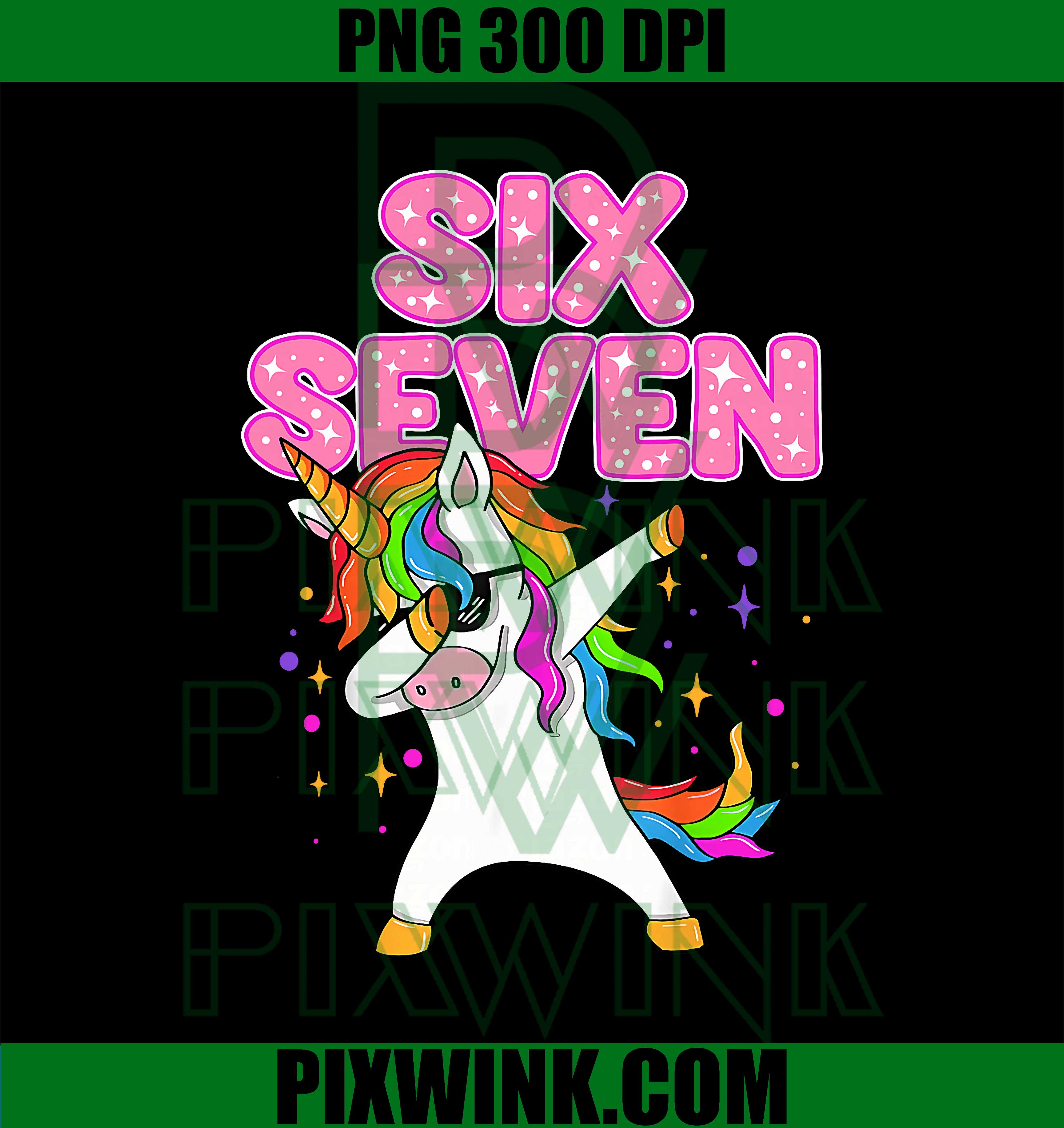 Cute Six Seven Unicorn Party Birthday PNG