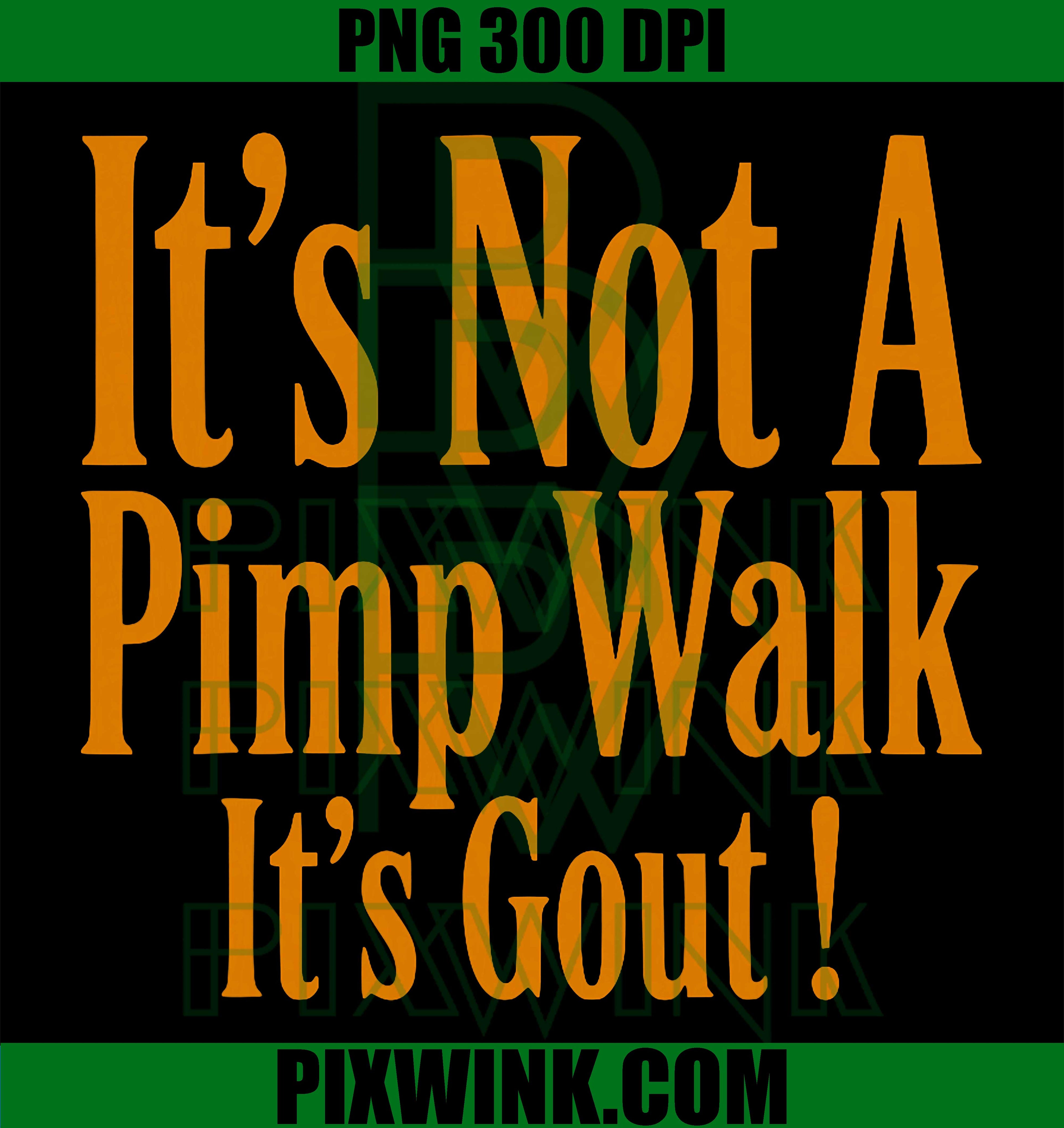 Funny Gout Joke PNG, Medical Sarcasm Quote PNG