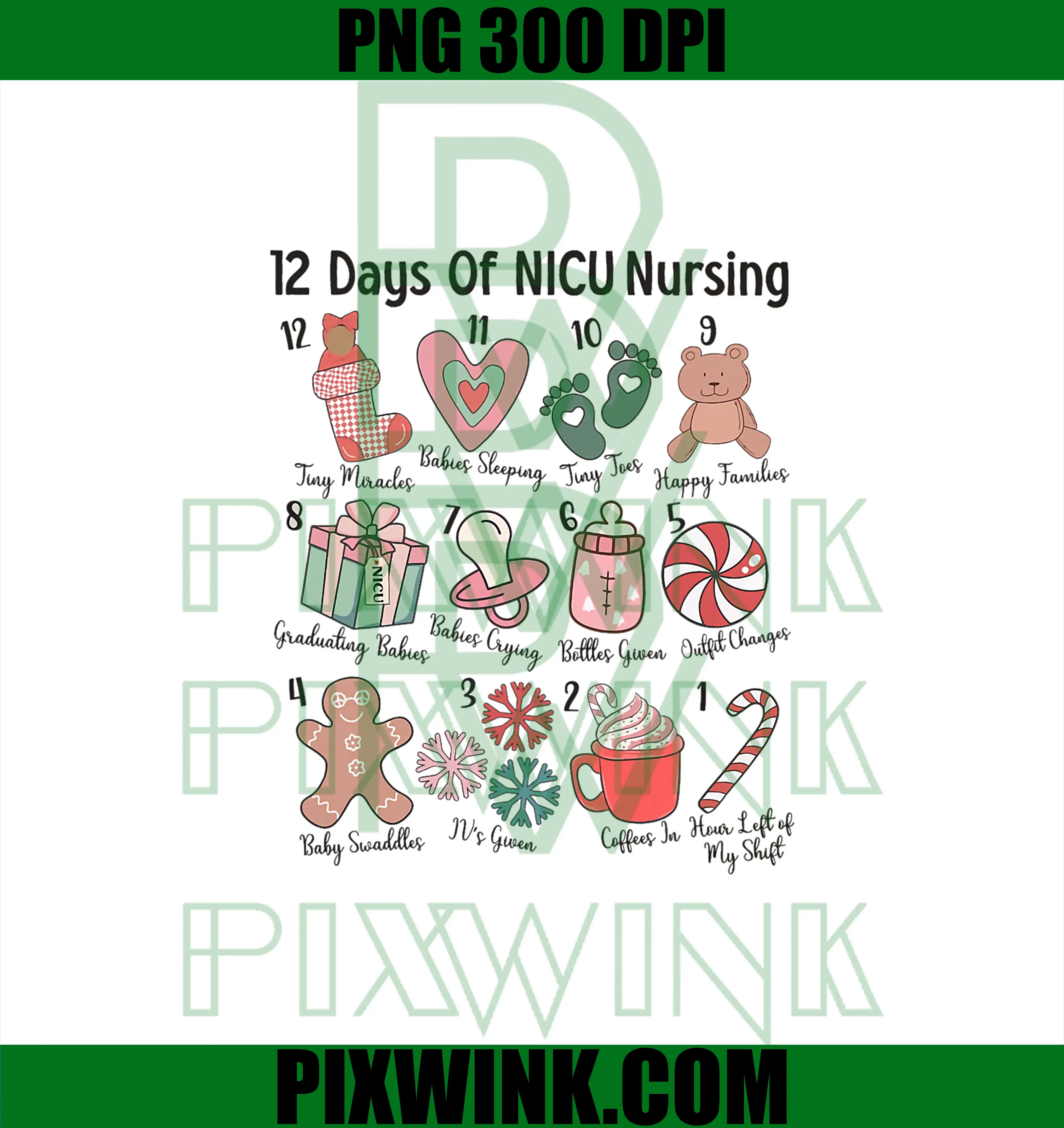 12 Days of NICU Nursing PNG, NICU Christmas Neonatal ICU Nurse PNG