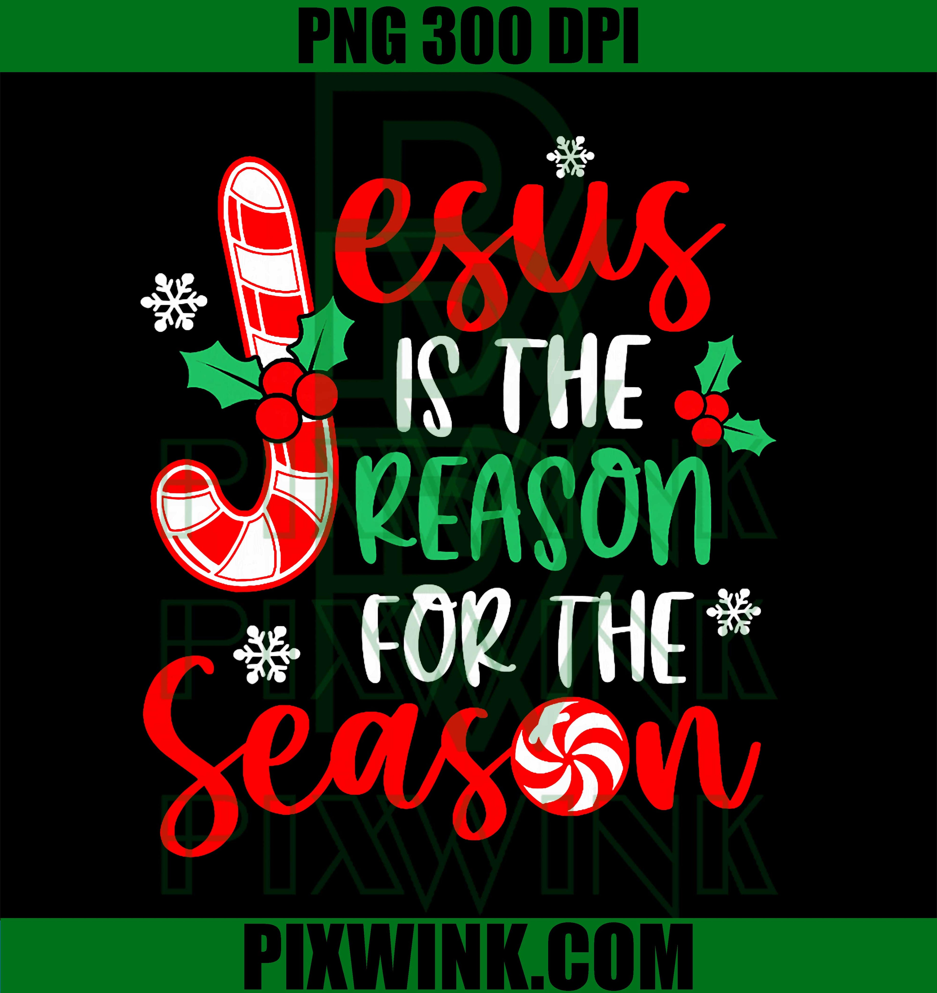 Jesus is The Reason for The Season Christmas, Xmas Candy Cane PNG
