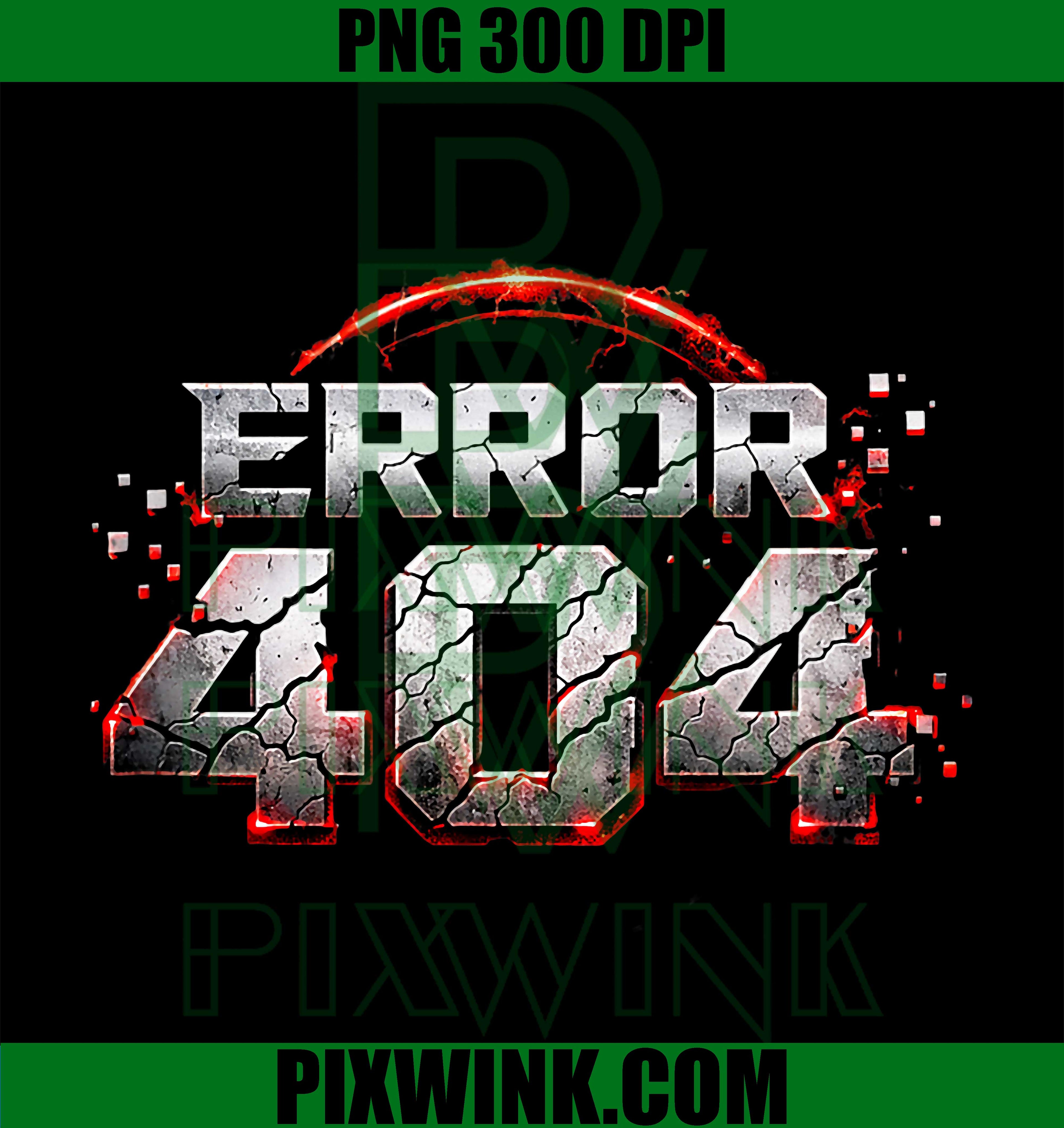 404 Error Day PNG, Programmer Humor PNG, IT Tech Humor PNG