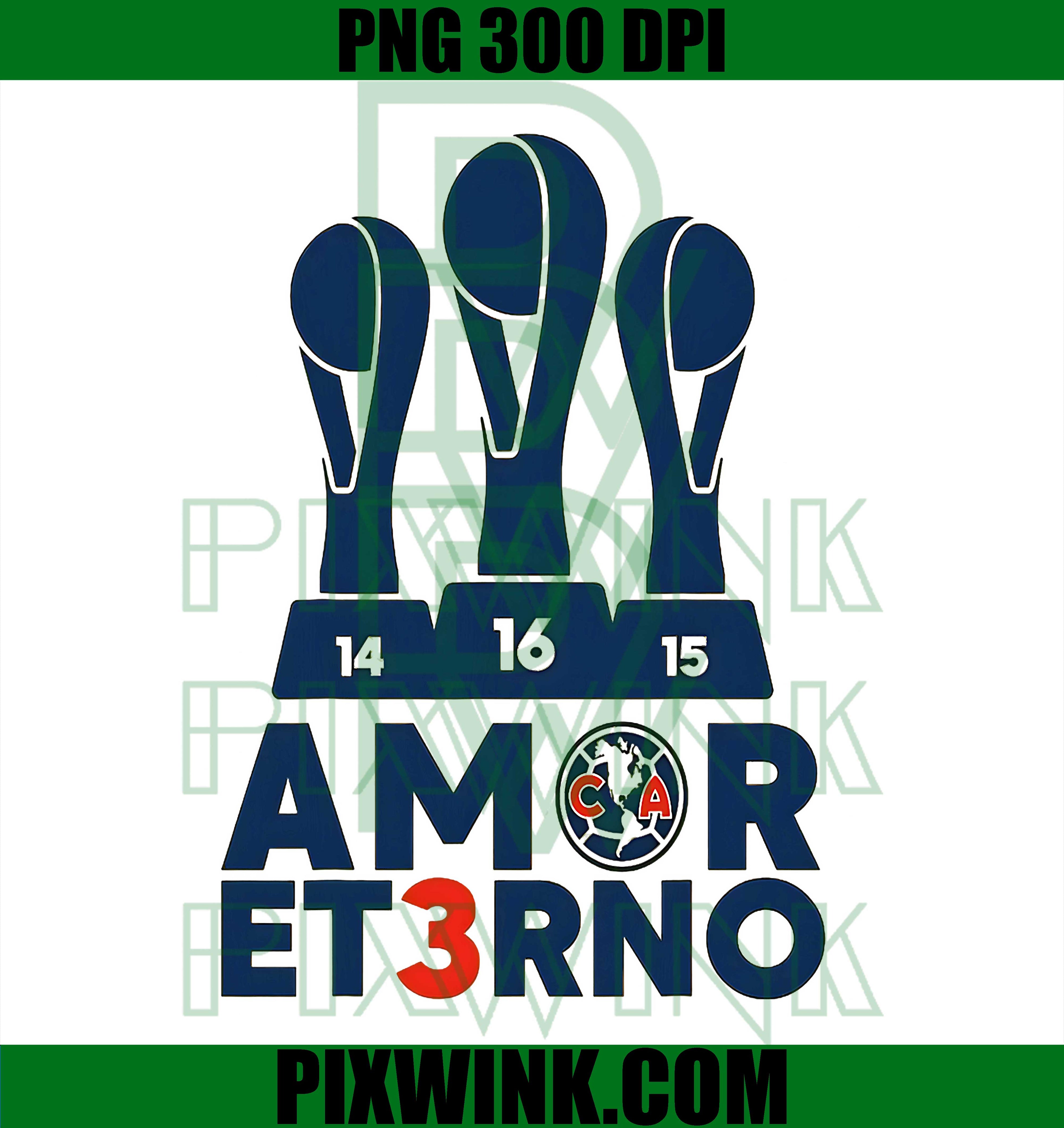 Amor eterno, America Tricampeon PNG