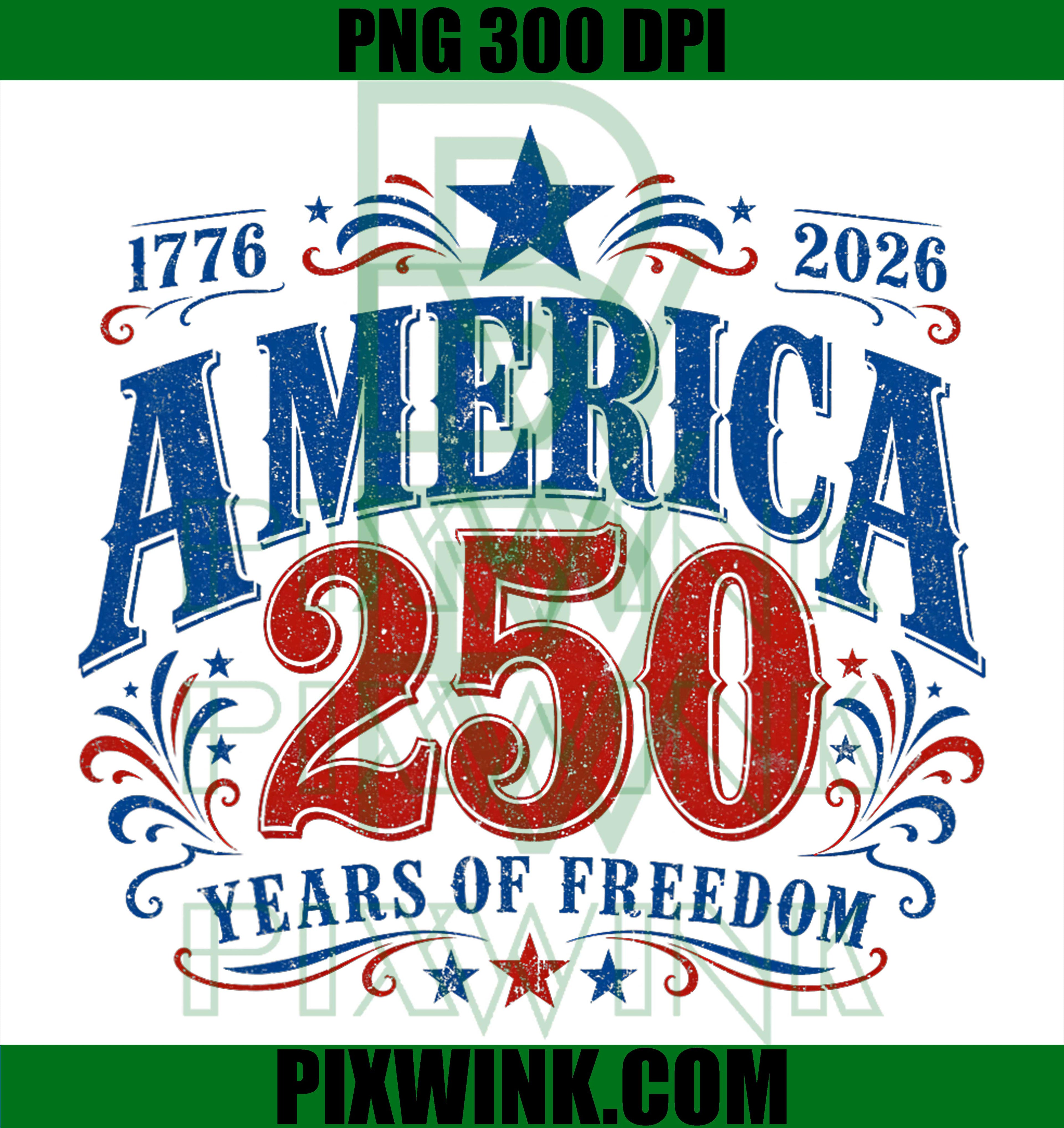 250 Years of Freedom PNG, America USA Anniversary PNG Artwork
