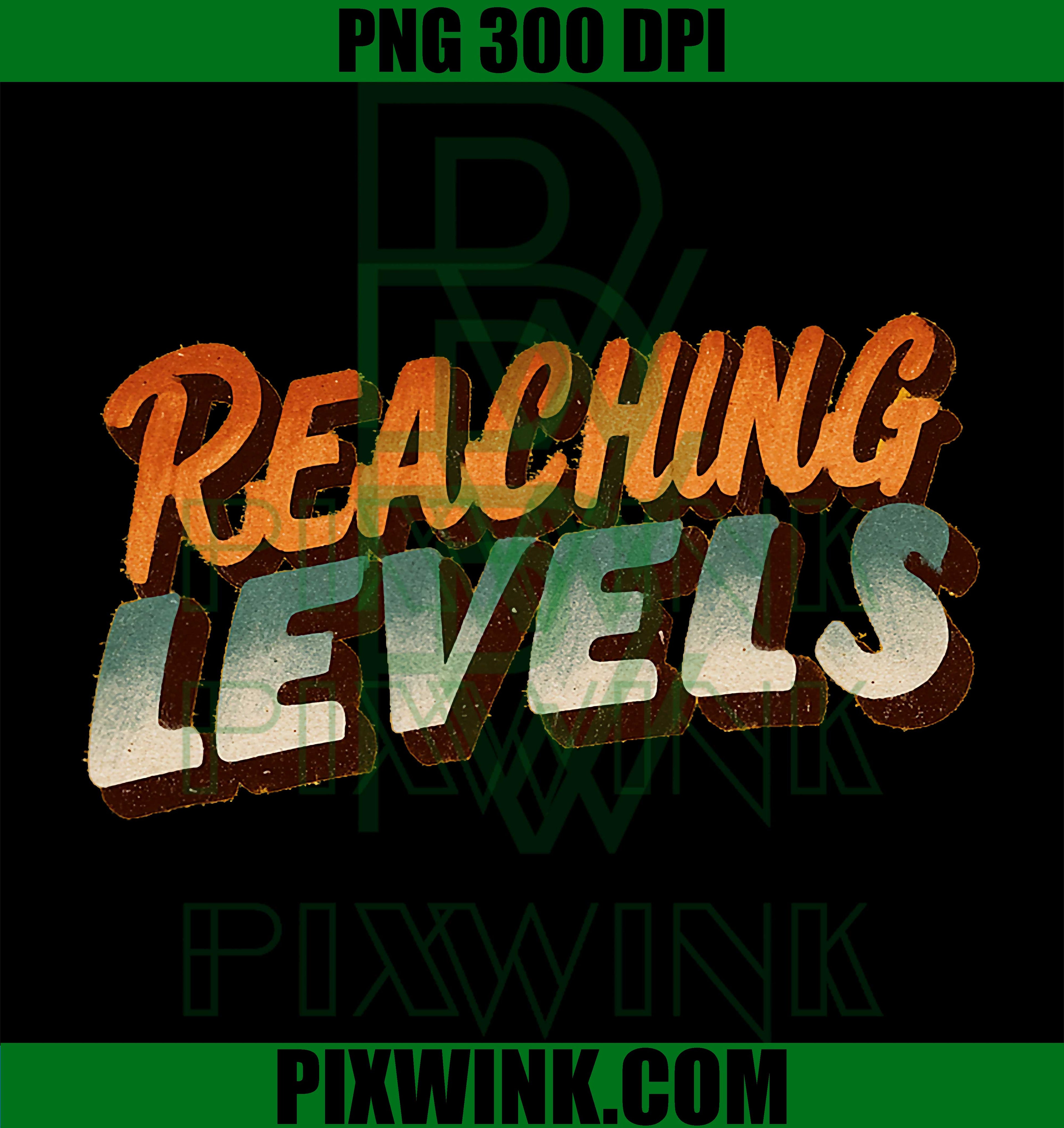 Reaching Levels Statement Emblem PNG, Motivational Badge PNG