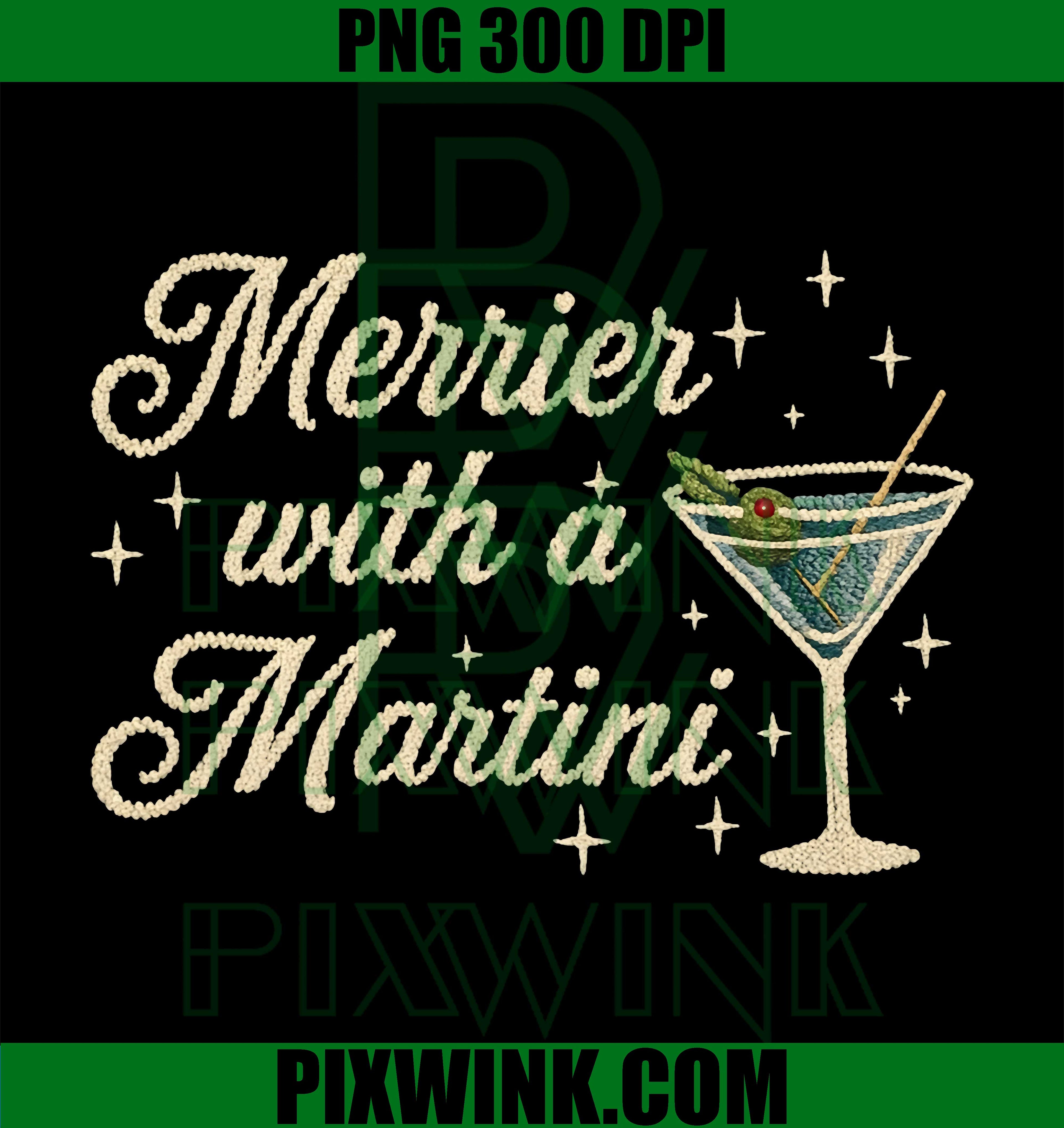 Funny Merrier With A Martini Merry Christmas PNG