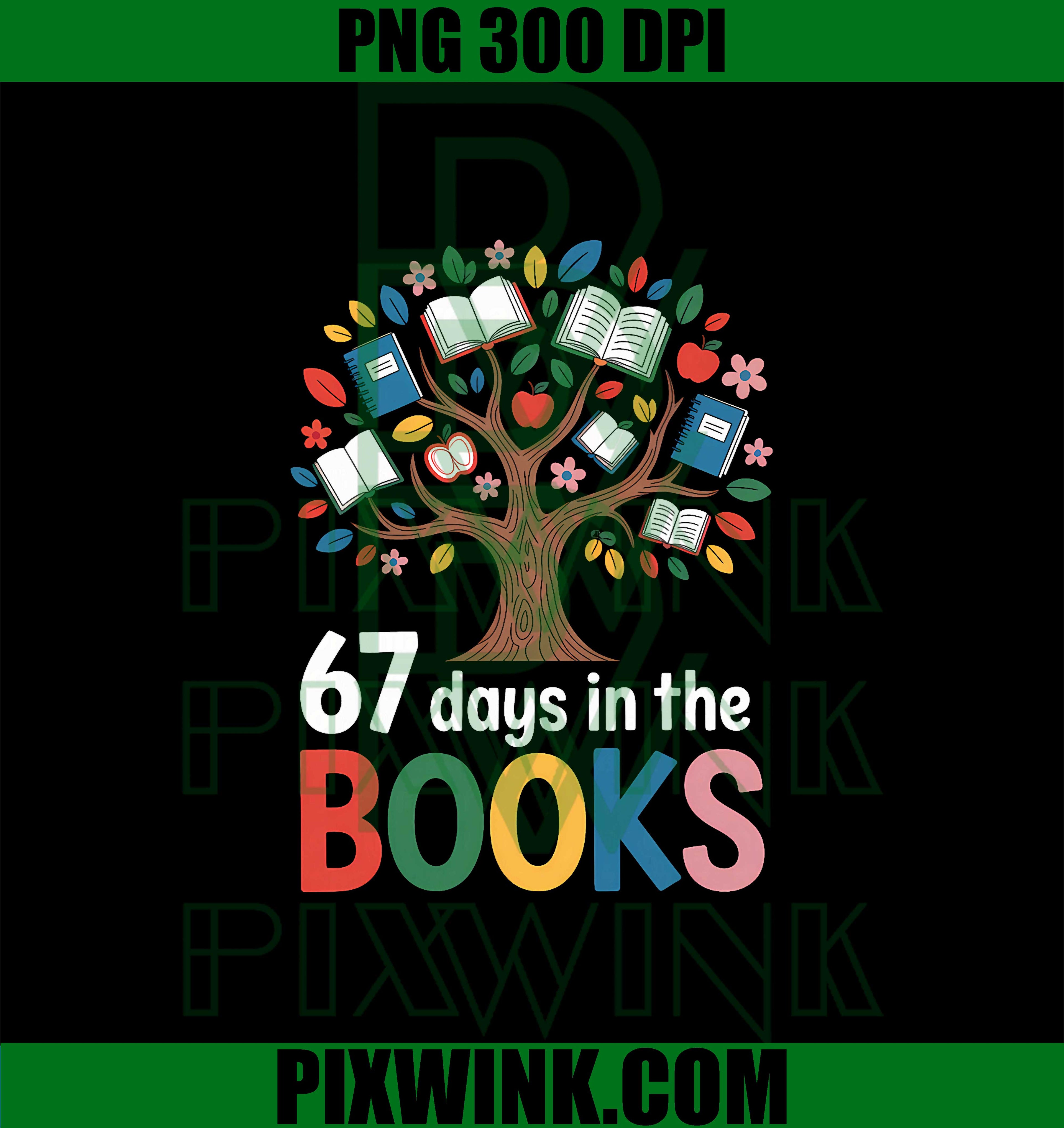 67 Days in The Books Reading Teacher 67th Day of School PNG