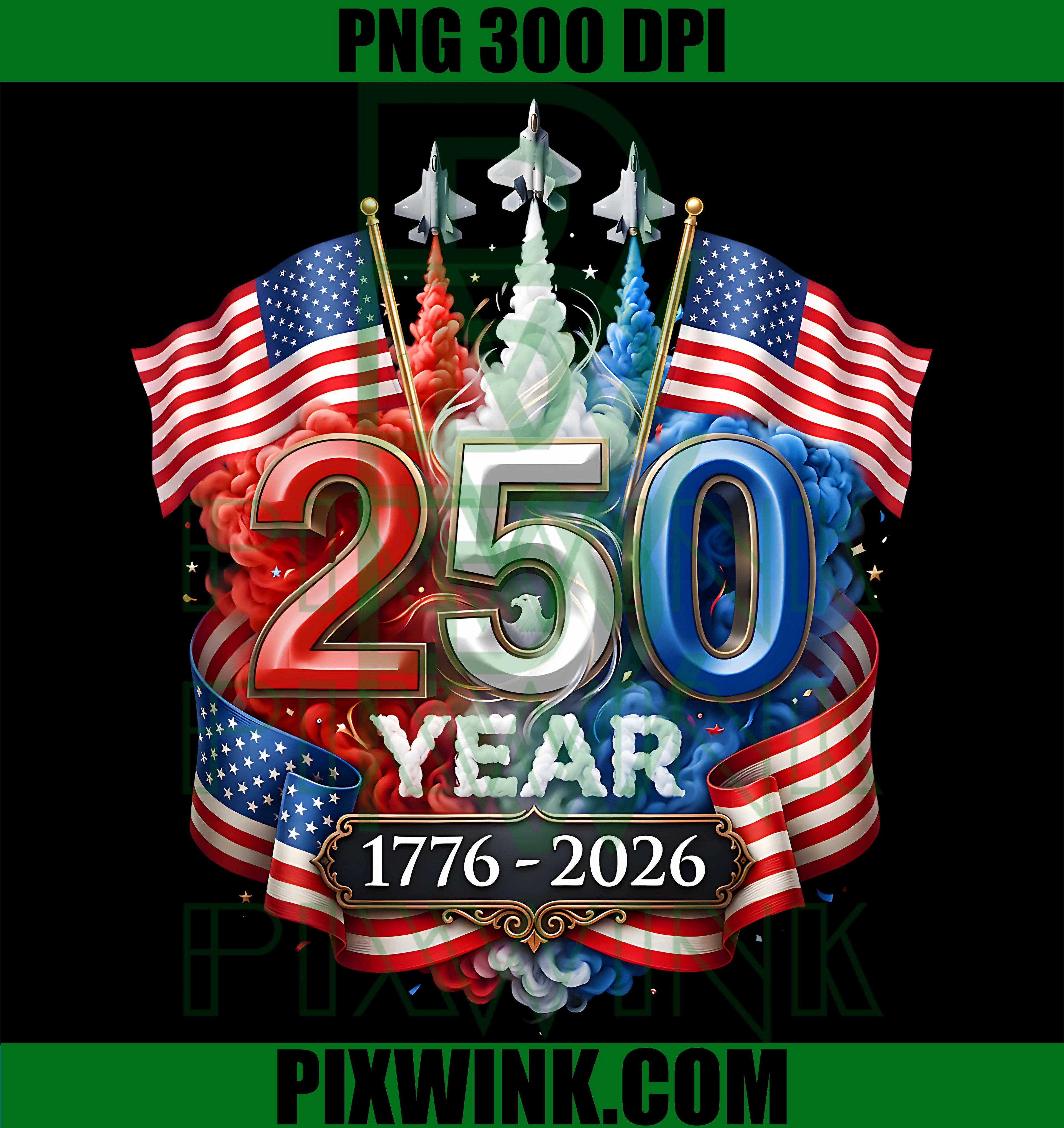 250 Years American 250th Anniversary PNG, Patriotic USA 4th July PNG