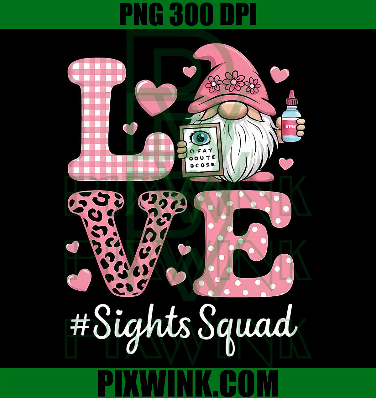 Love Sight Squad Optician PNG, Optometrist Gnome Valentine Day PNG