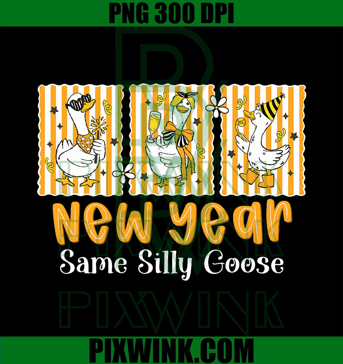 New Year Same Silly Goose, Funny 2026 New Year Teacher Goose PNG
