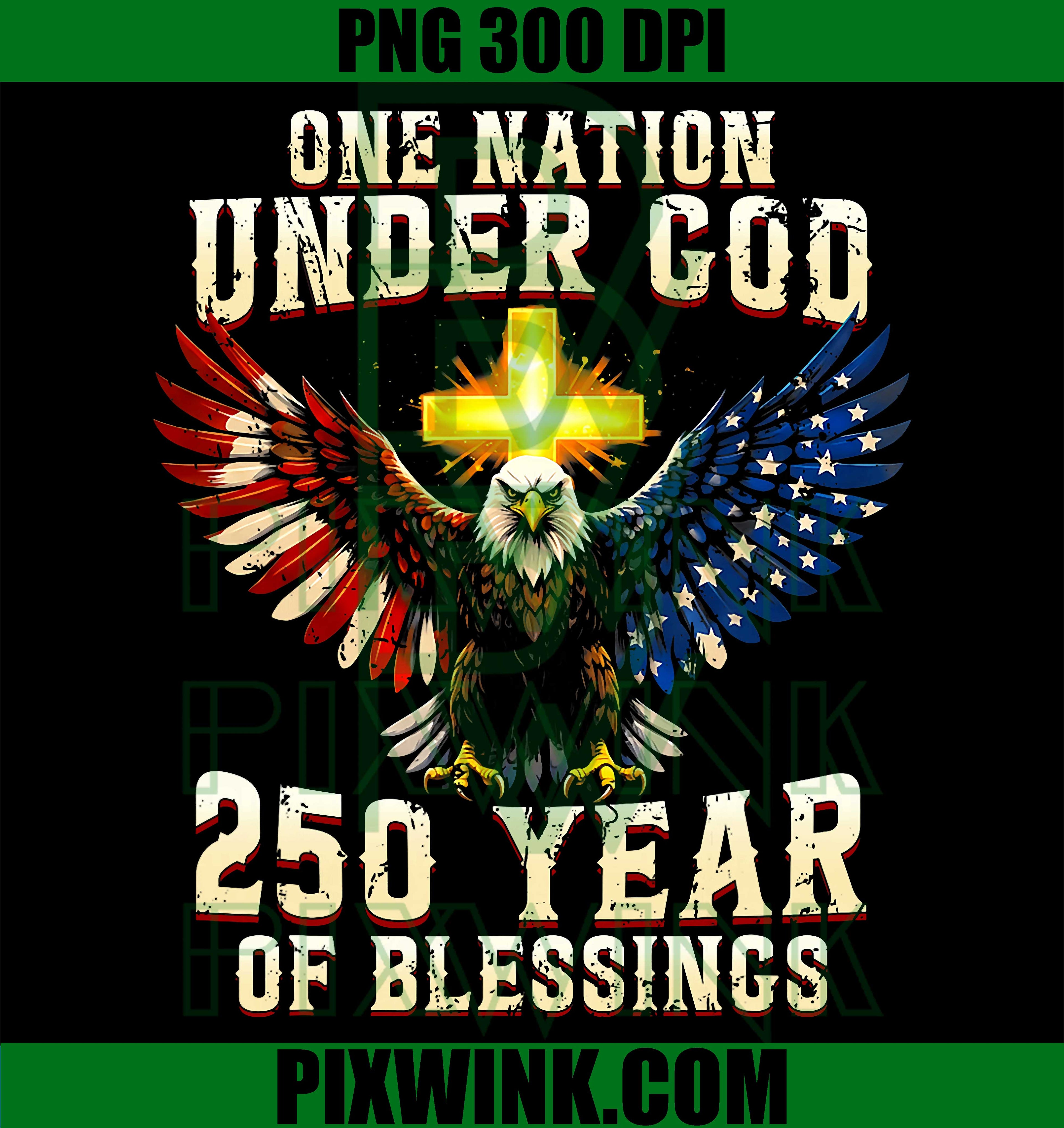 One Nation Under God 250 Years PNG, 250th Anniversary USA Men PNG