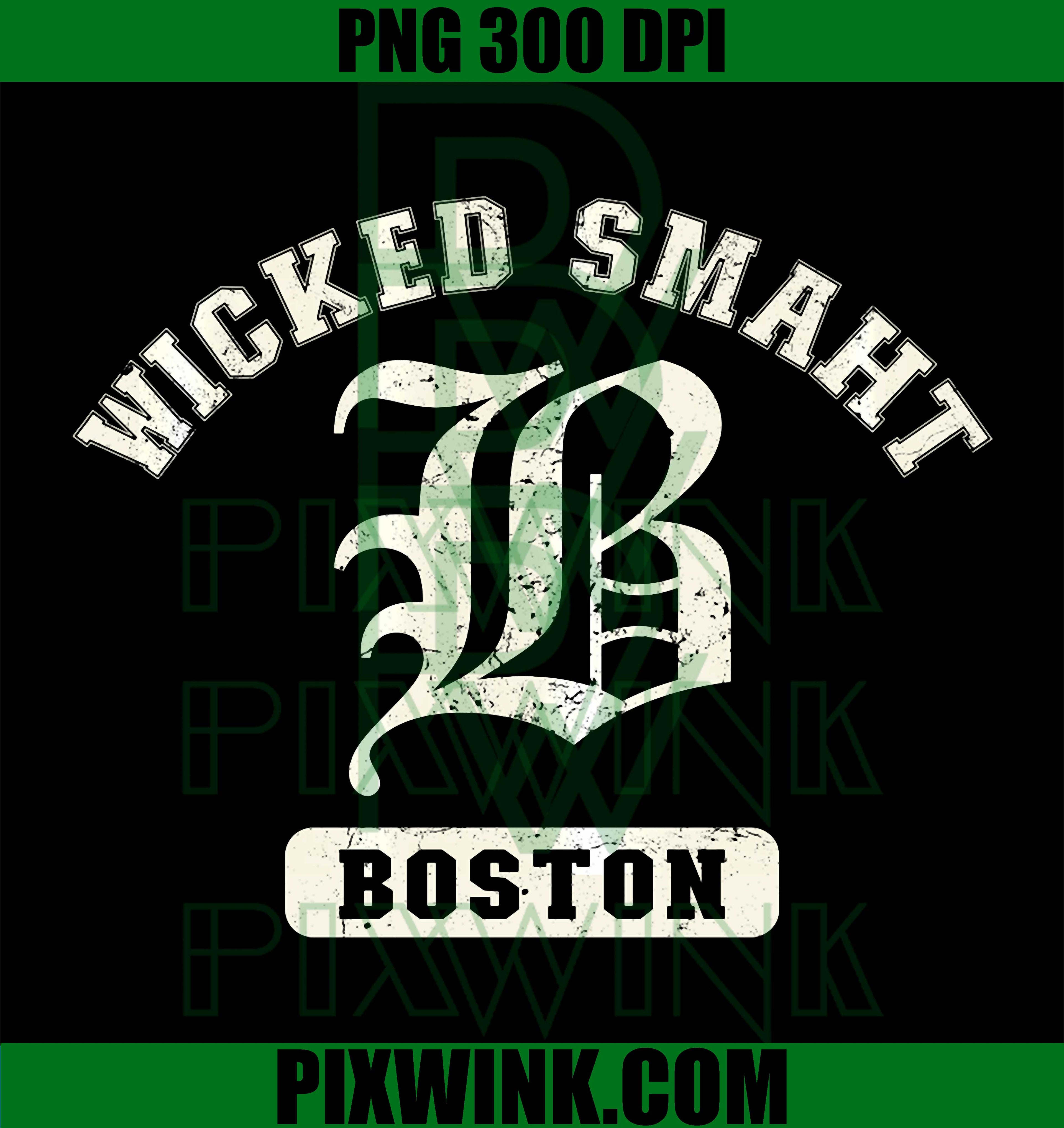 Wicked Smaht Boston PNG, Massachusetts Funny Quote PNG
