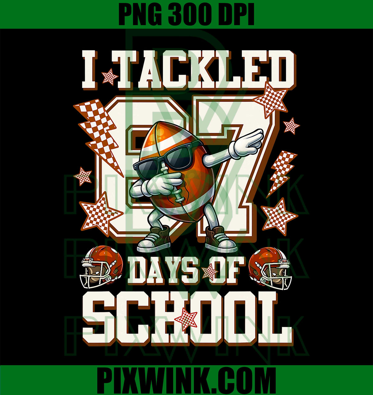 I Tackled 67 Days of School, Funny 67 Meme Football PNG