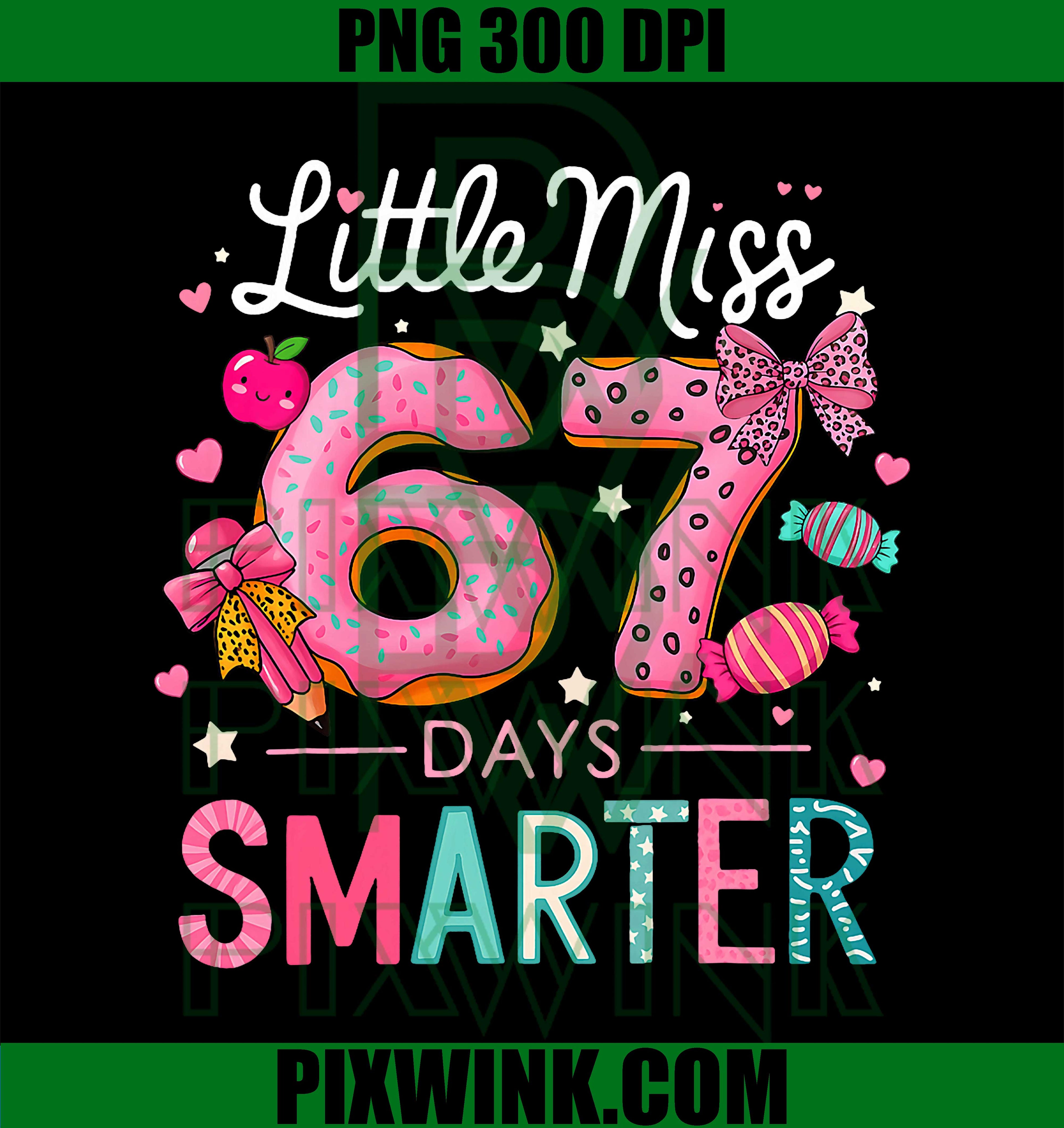 67th Day of School Little Miss, 67 Days Smarter Kids Girls PNG