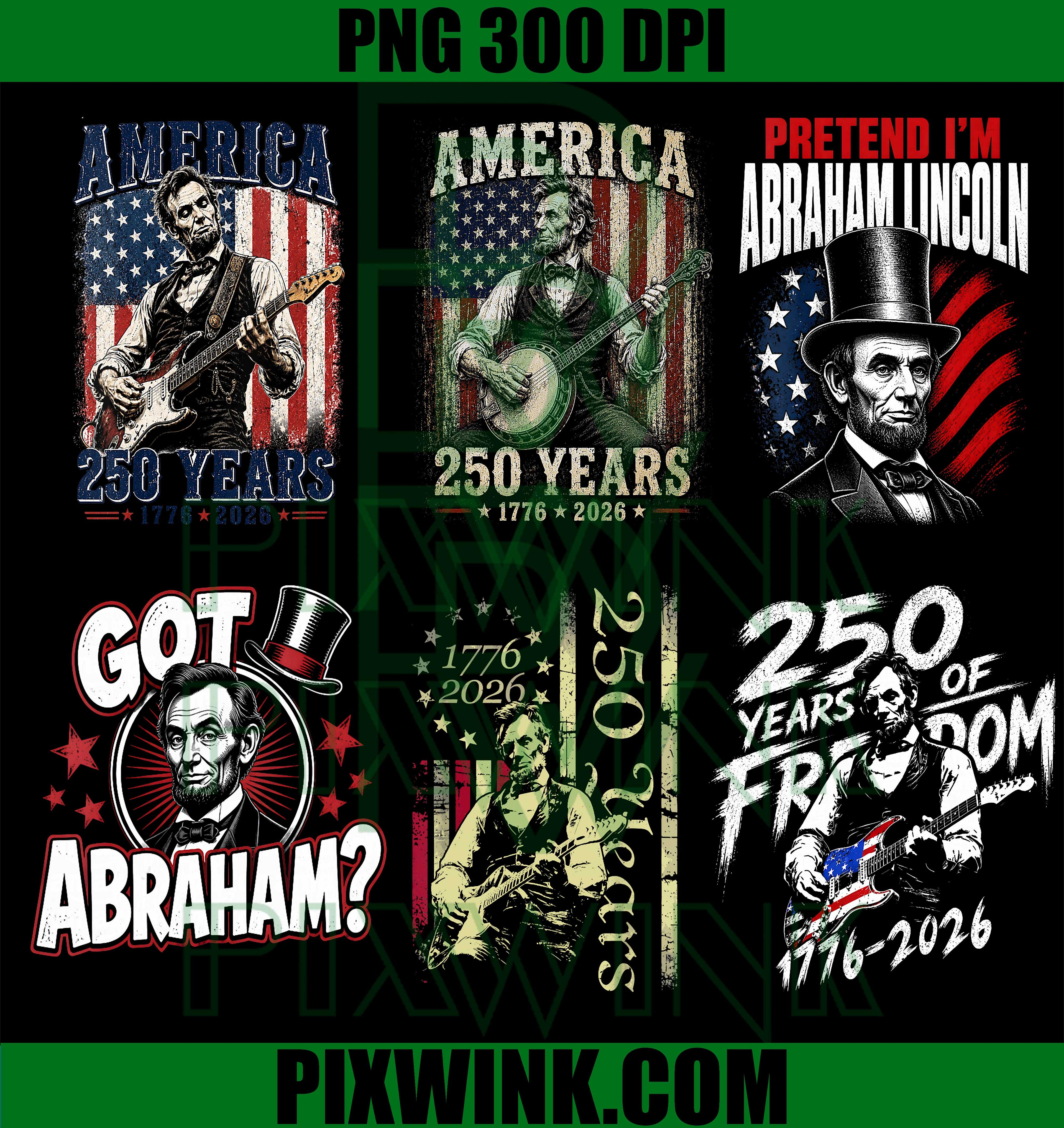Patriotic Abraham Lincoln Rocker Bundle PNG, USA 250 Years PNG
