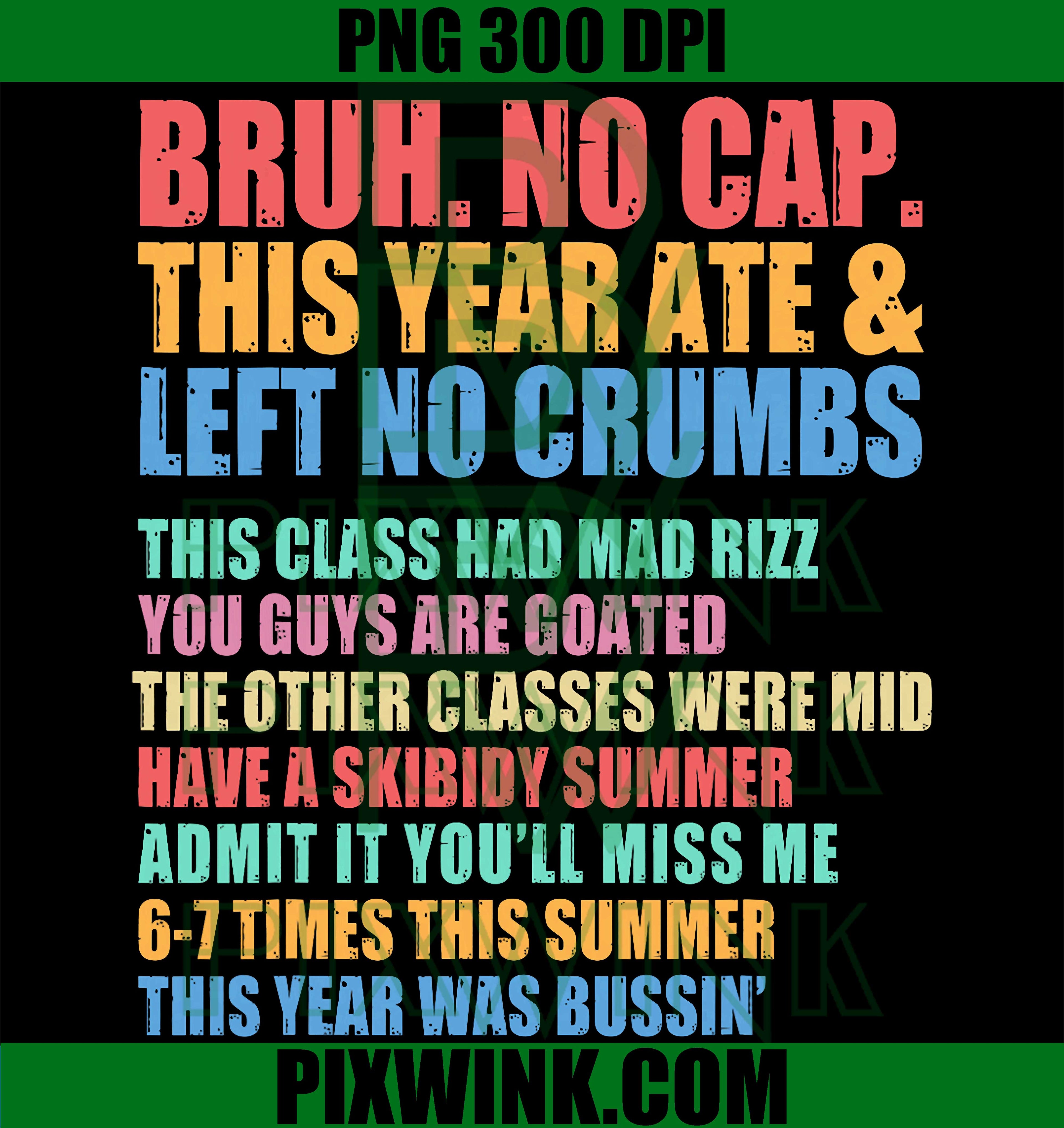 Gen Z Slang Admit It PNG, Miss Me 6-7 Times Summer PNG