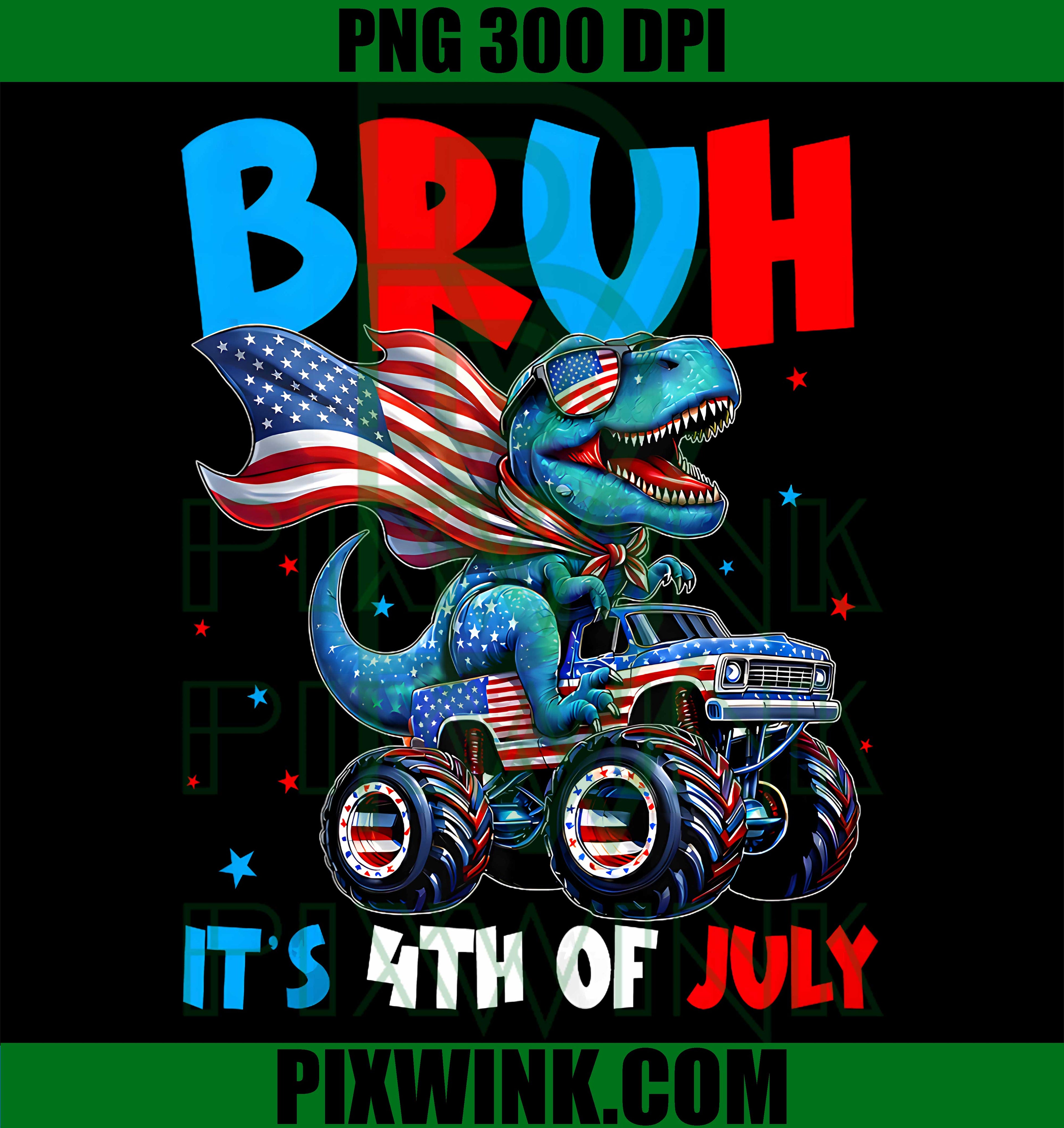 Bruh Dinosaur Monster Truck PNG, 4th July USA PNG, Patriotic Dinosaur PNG