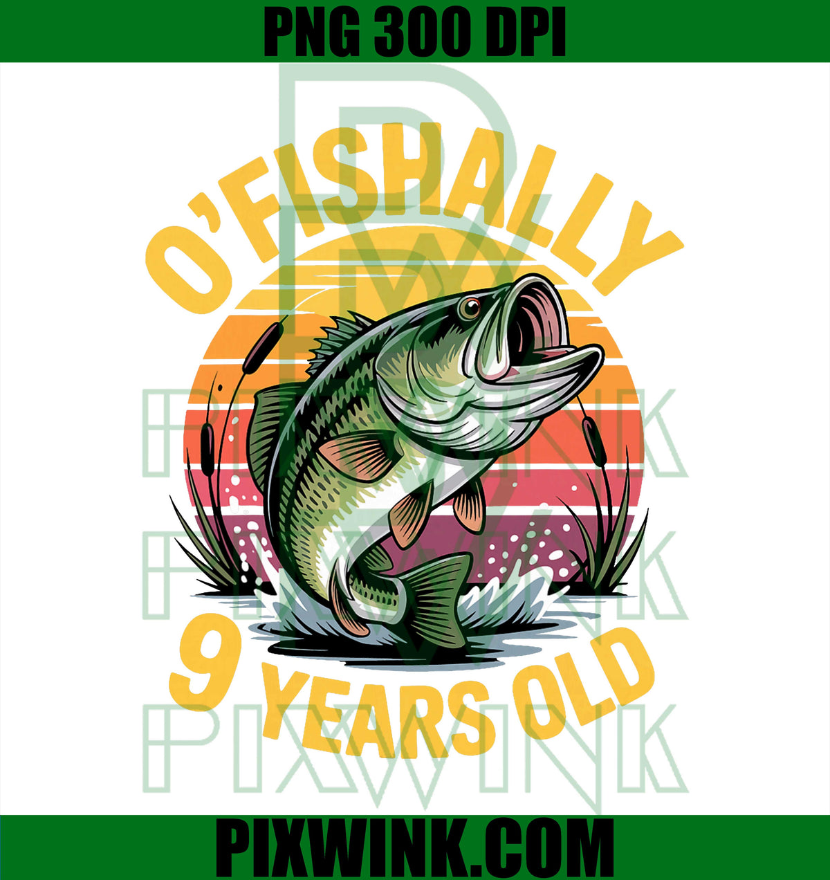 Ofishally 9 Birthday PNG,  9th Birthday Bass Fishing PNG