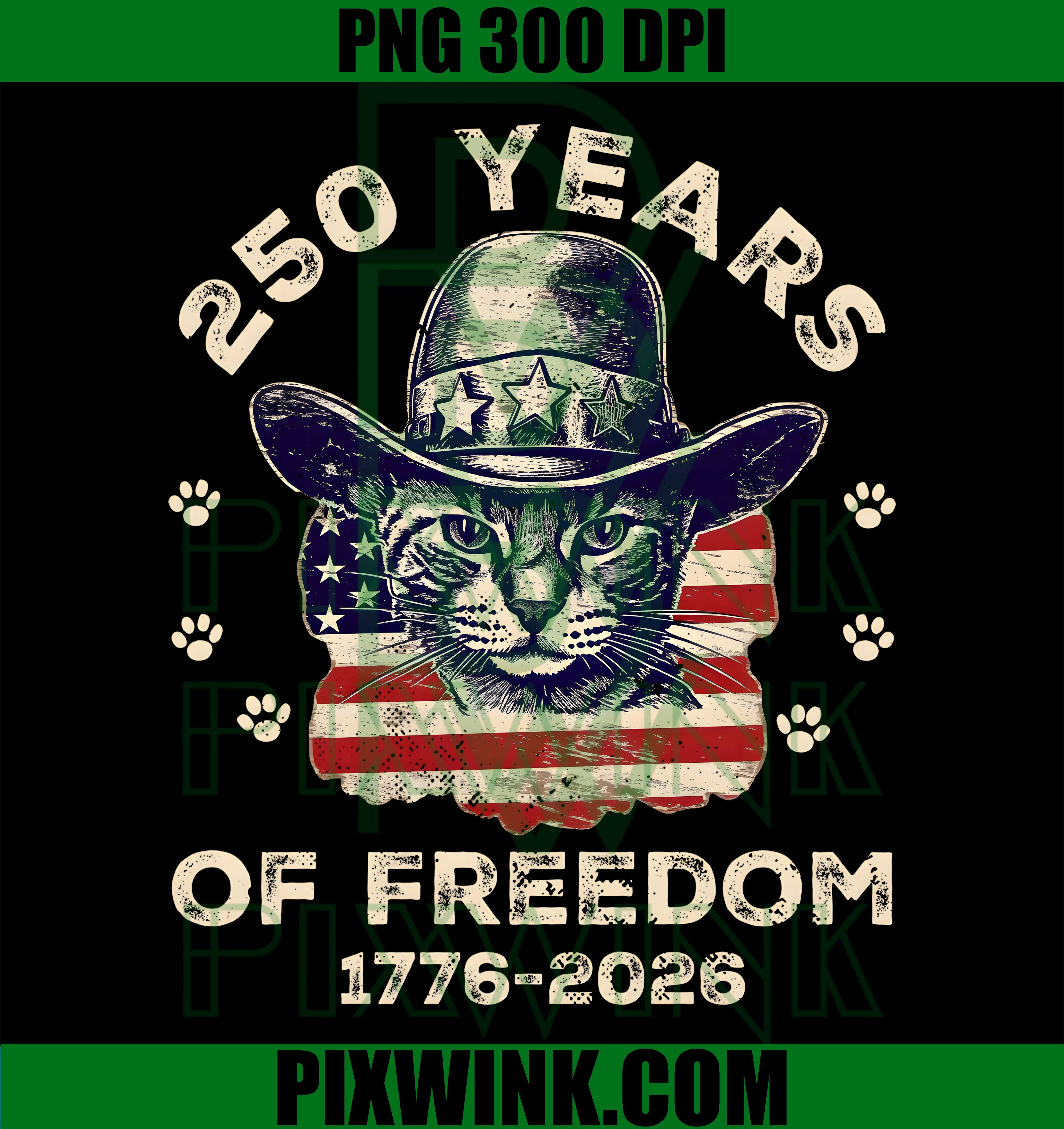 Cat Lover Patriotic PNG, 250 Years Freedom PNG, American Flag 4th July PNG