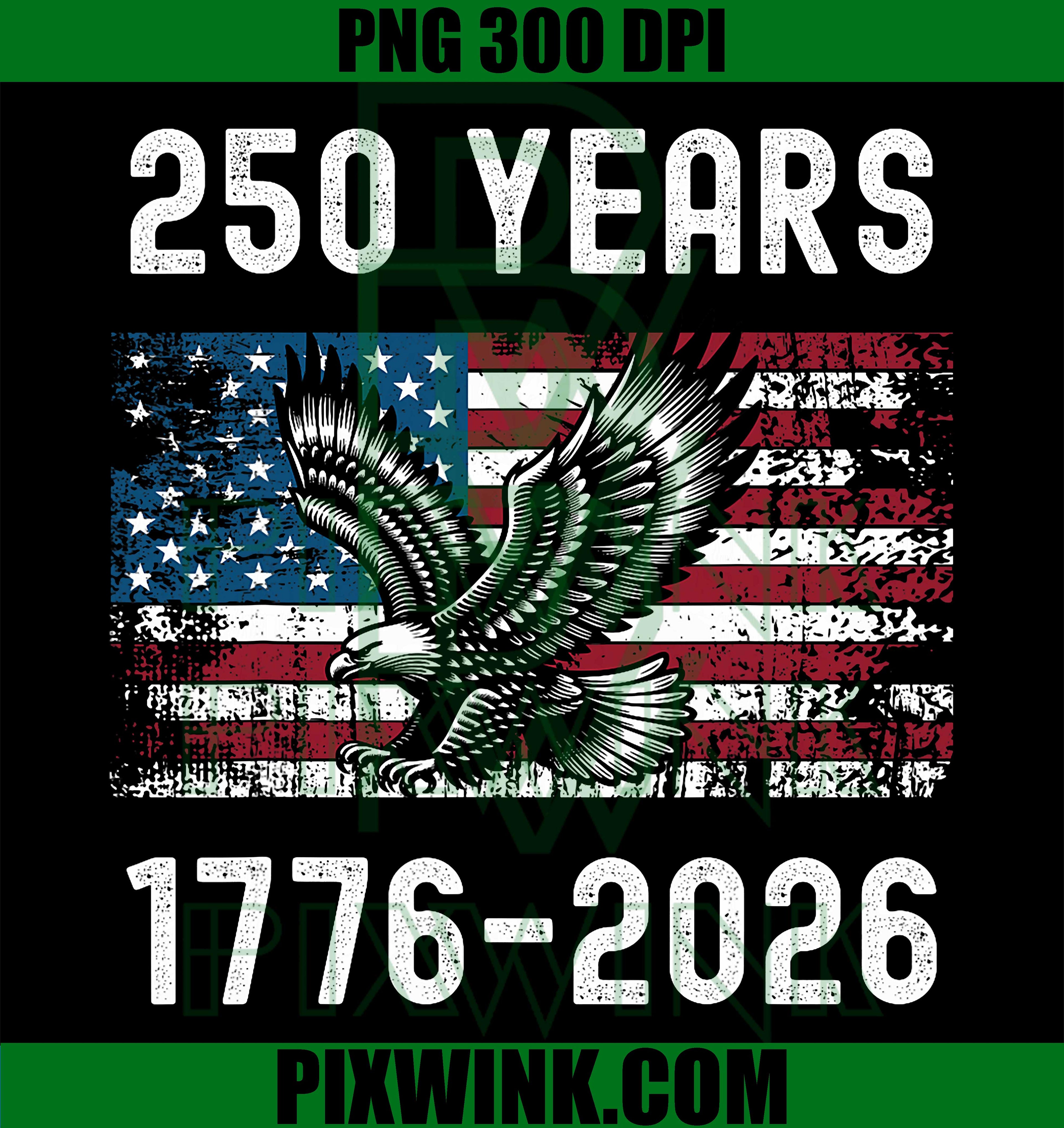 Patriotic 250 Years 1776-2026 PNG, USA Independence Day 2026 PNG