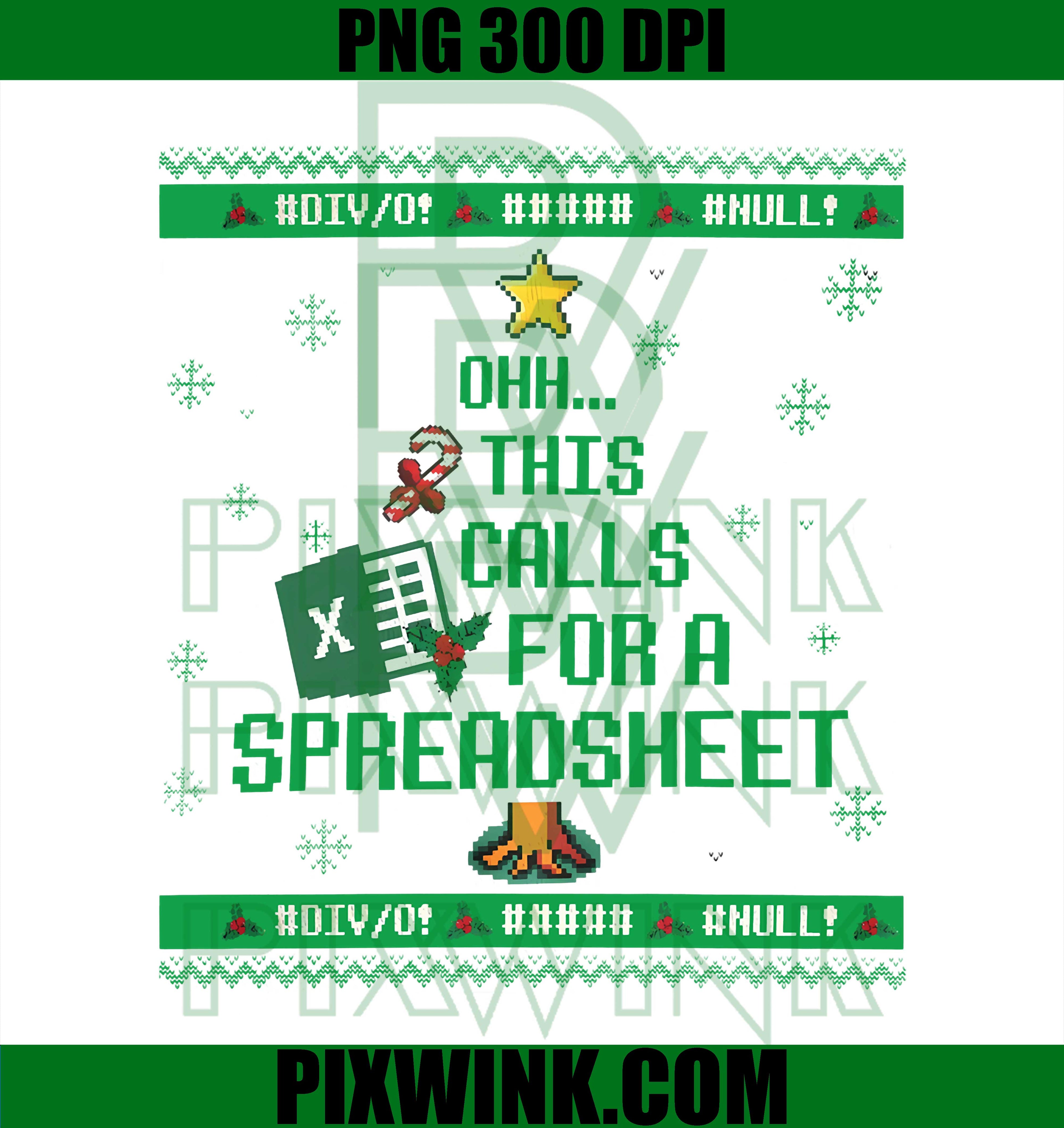 Oh This Calls For A Spreadsheet Christmas PNG
