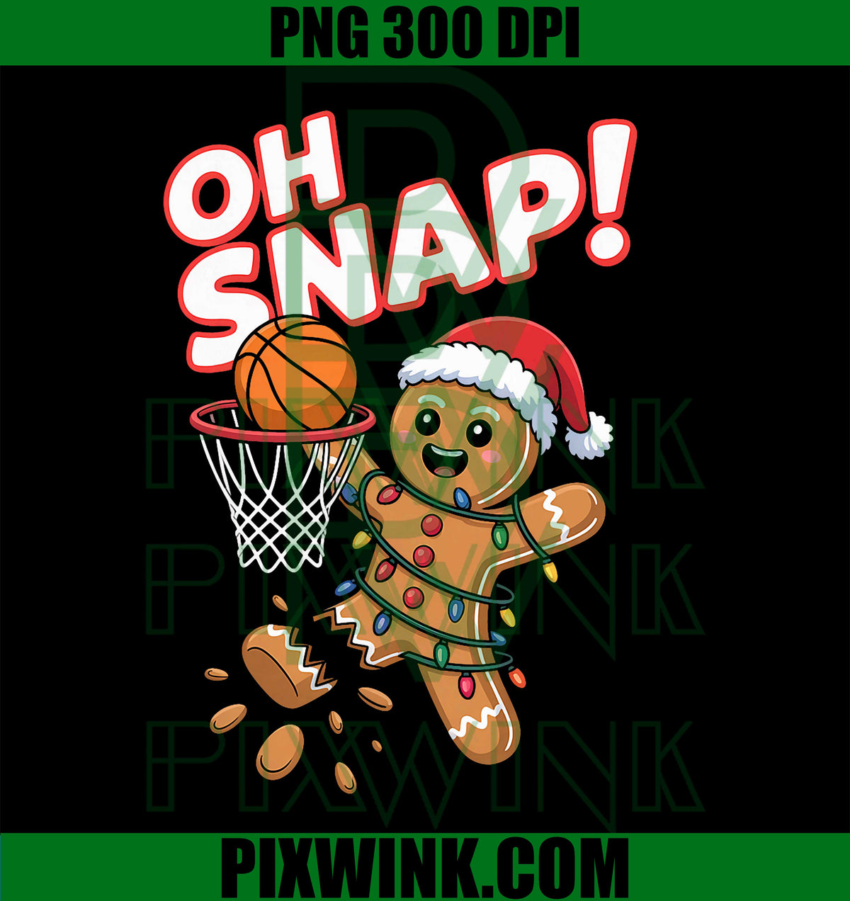 Oh Snap! Gingerbread Man PNG, Funny Xmas Basketball PNG