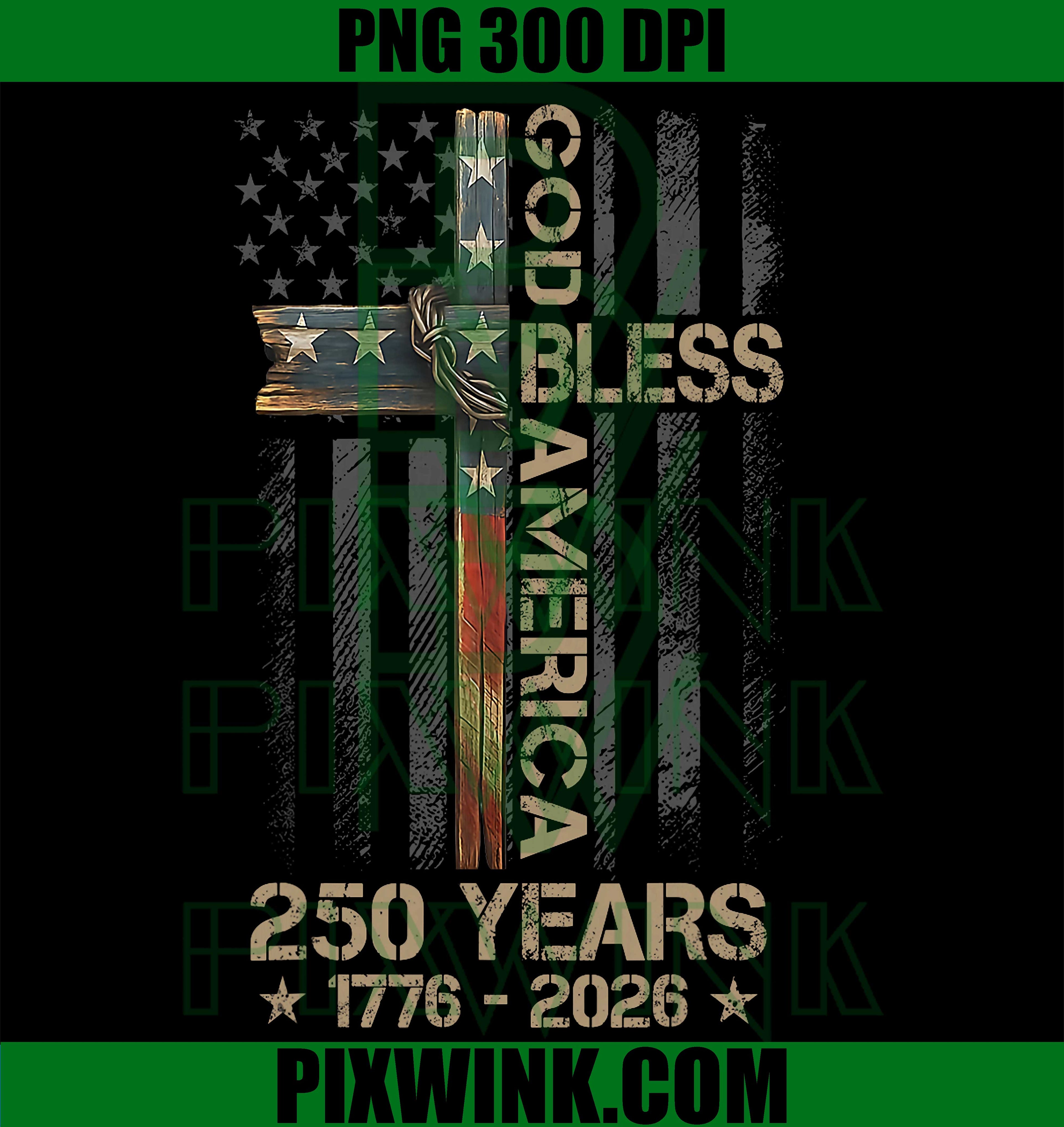 God Bless America Cross PNG, 250 Years 1776 2026 PNG