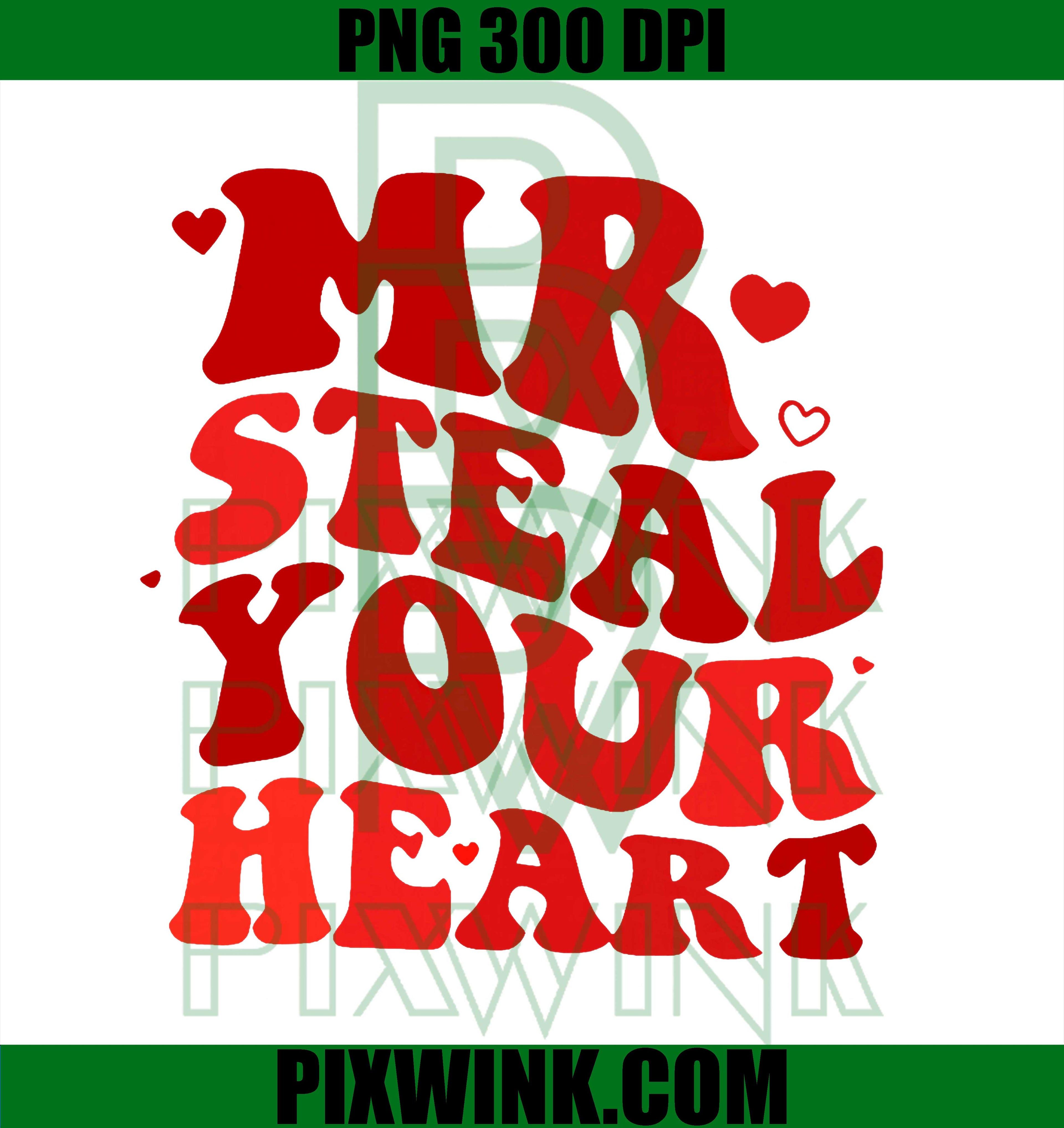 Boys Valentine Mr Steal Your Heart PNG