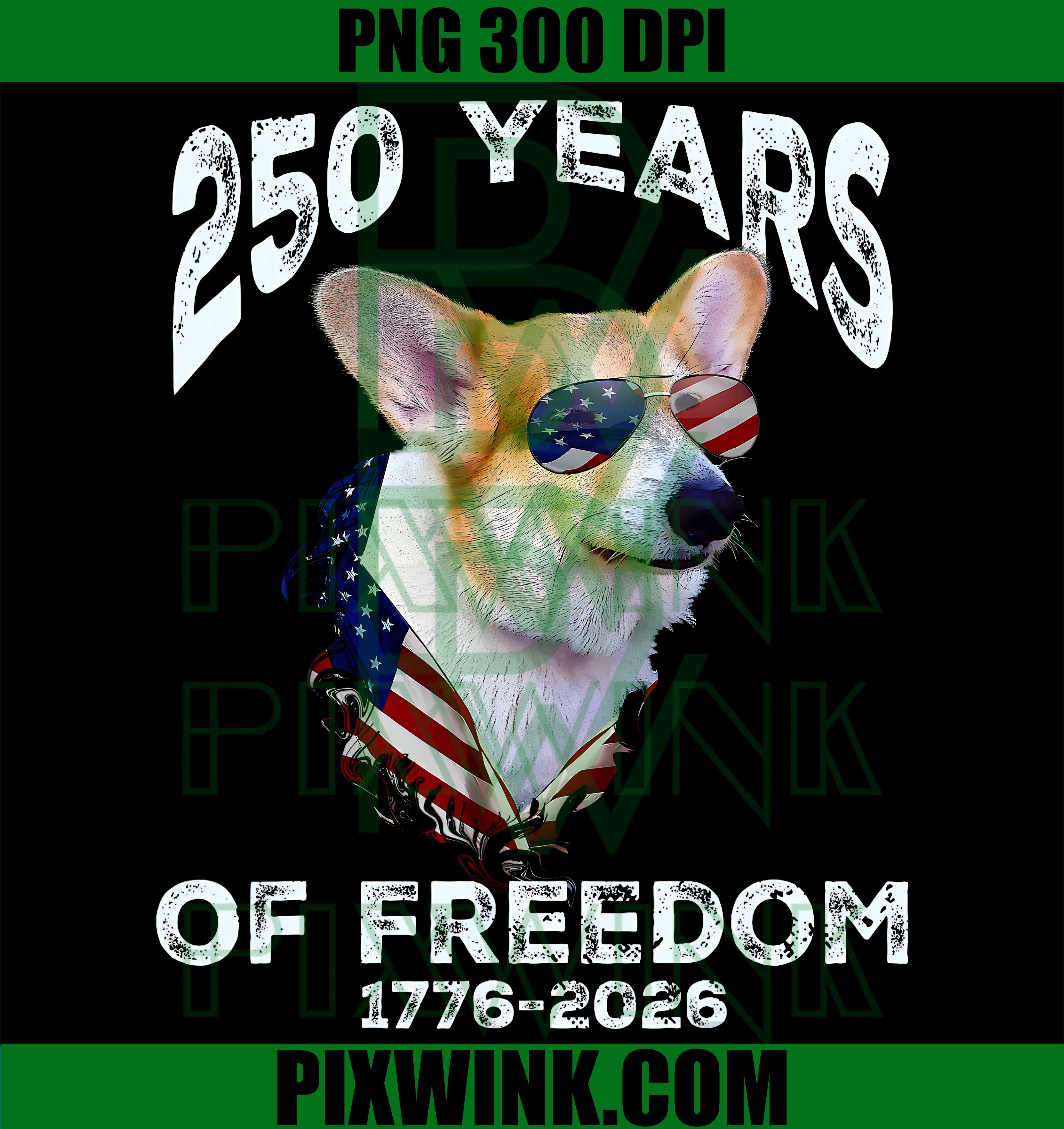 Corgi Patriotic Dog PNG, USA Flag Freedom PNG, 250 Years 4 July PNG