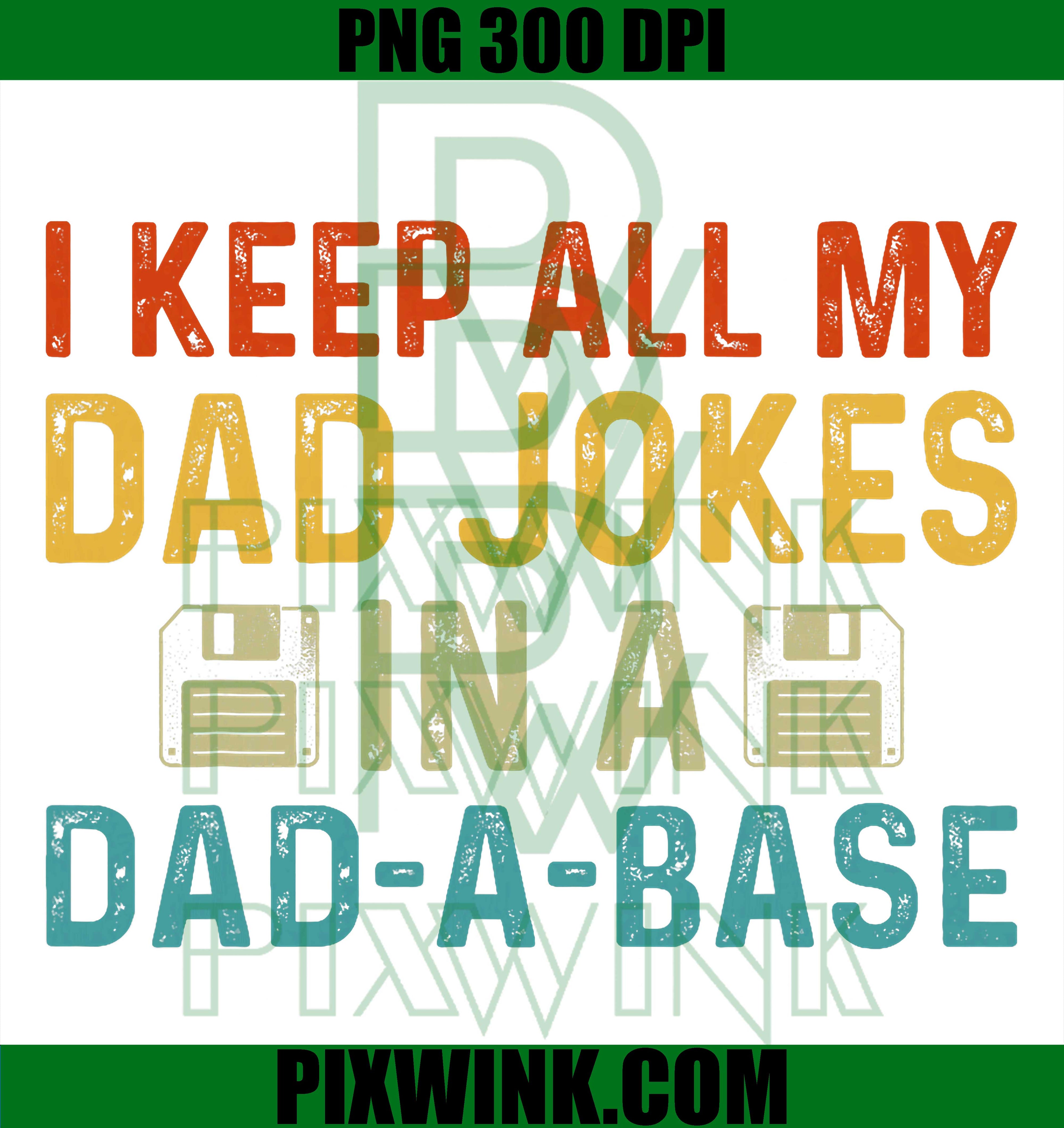 Dad Jokes Database PNG, Funny Father’s Day Retro Quote PNG