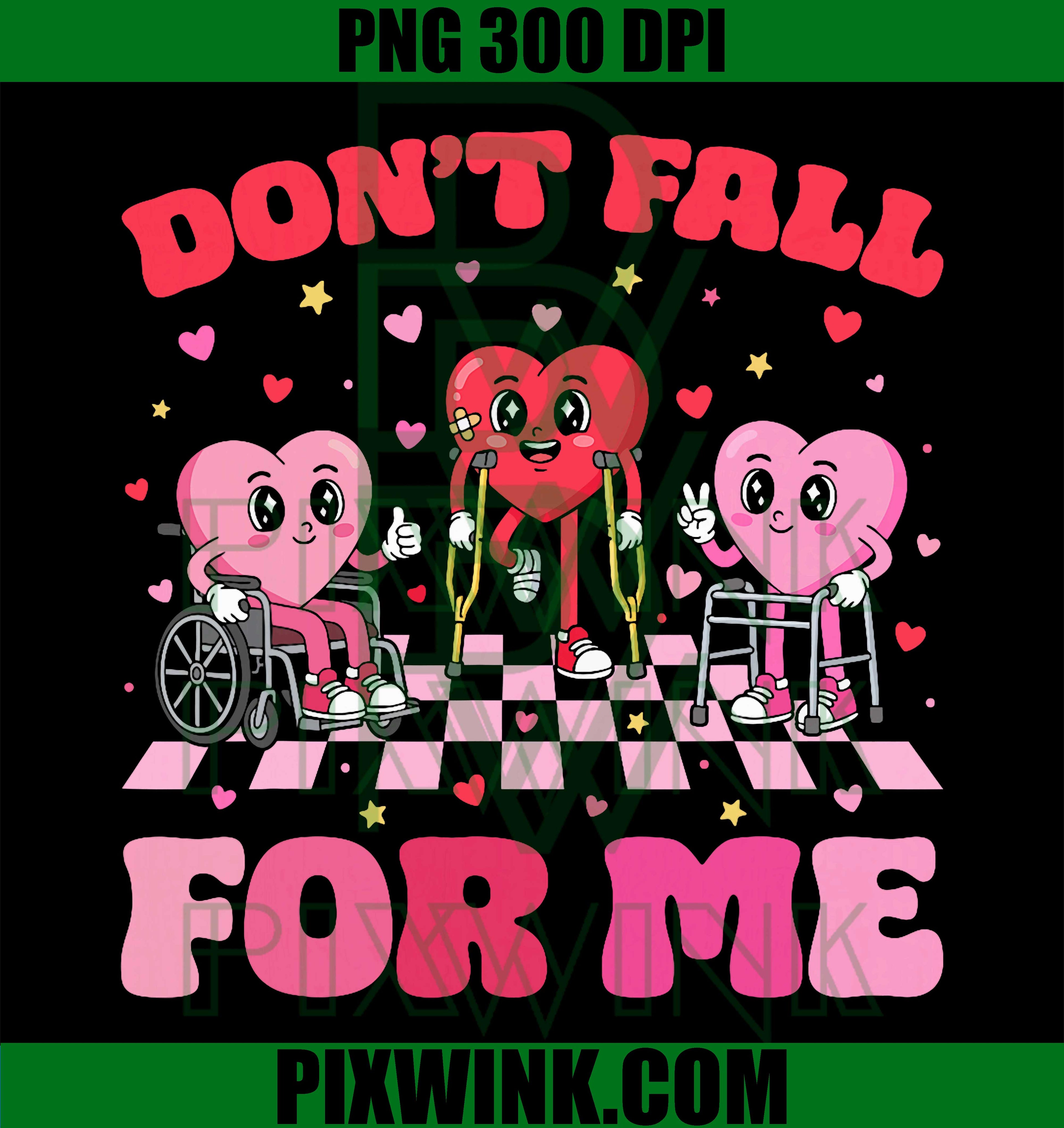 Dont Fall  Me Rapy Team Physical ot Nurse Valentine PNG