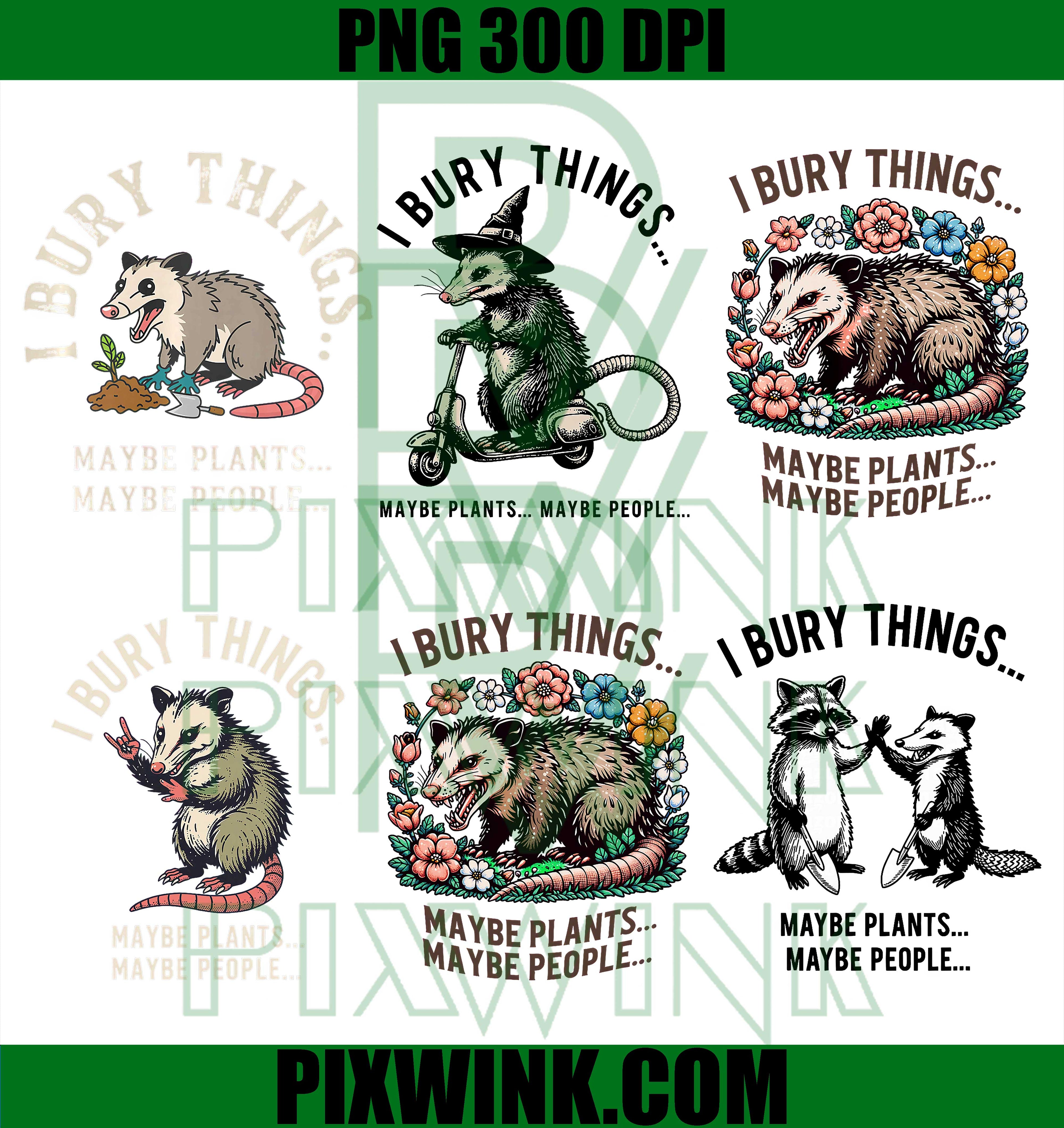 I Bury Things Opossum Bundle PNG, Funny Opossum Gardening PNG