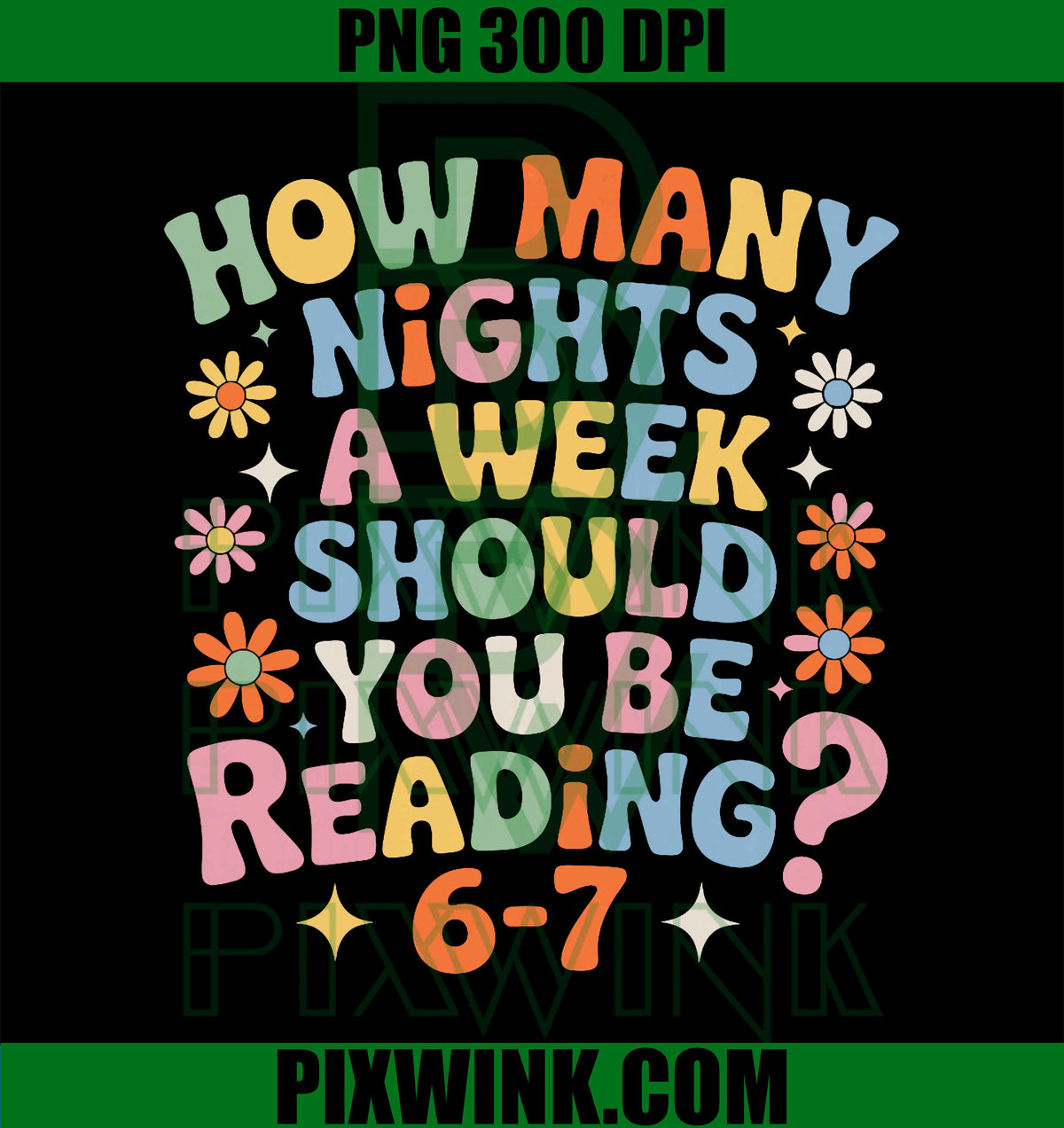 Funny Reading 6 7 PNG, Six Seven Meme English Teacher Book Lover PNG