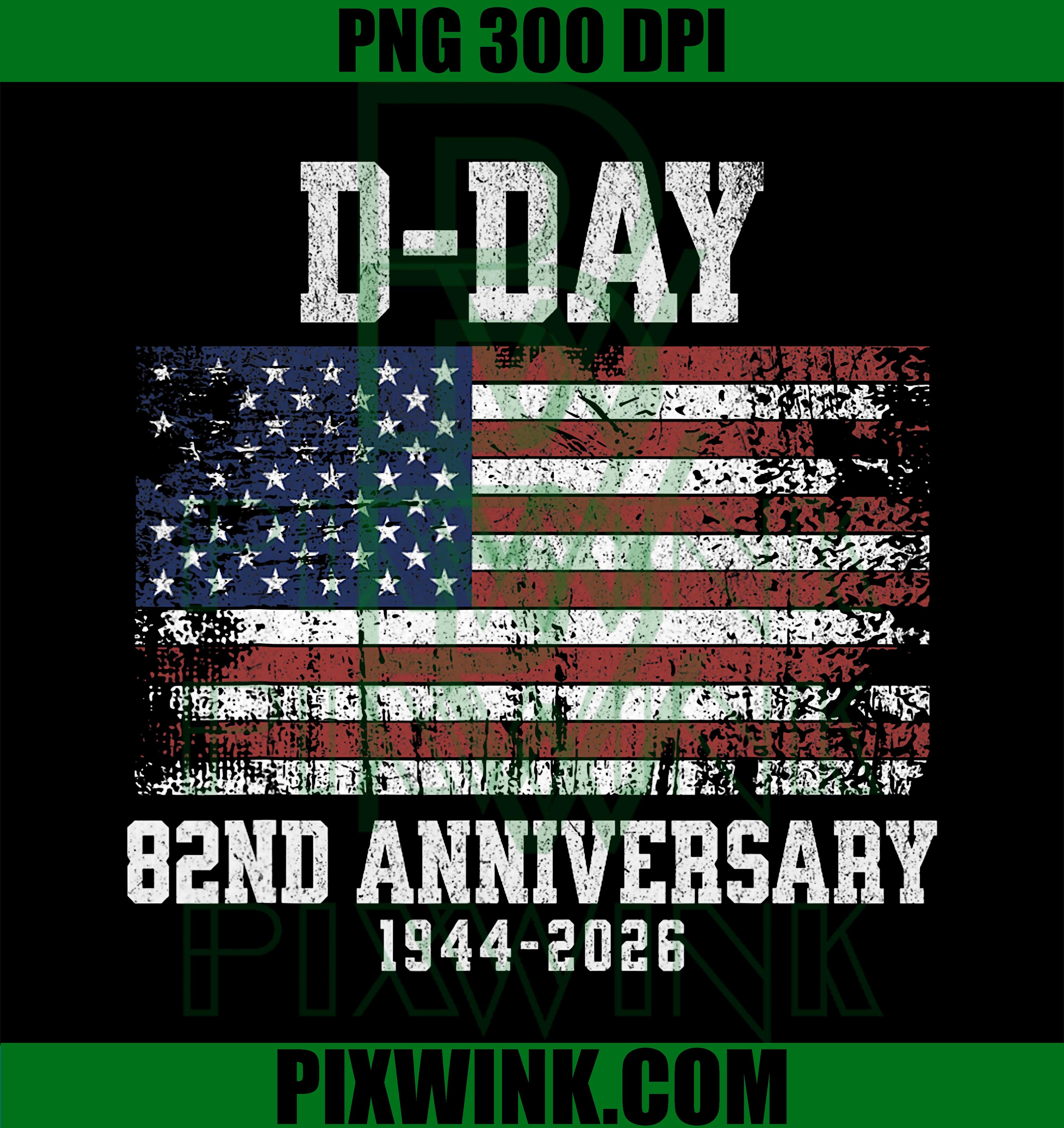 D-day 82nd Anniversary, 1944-2026 Veteran Remembrance PNG