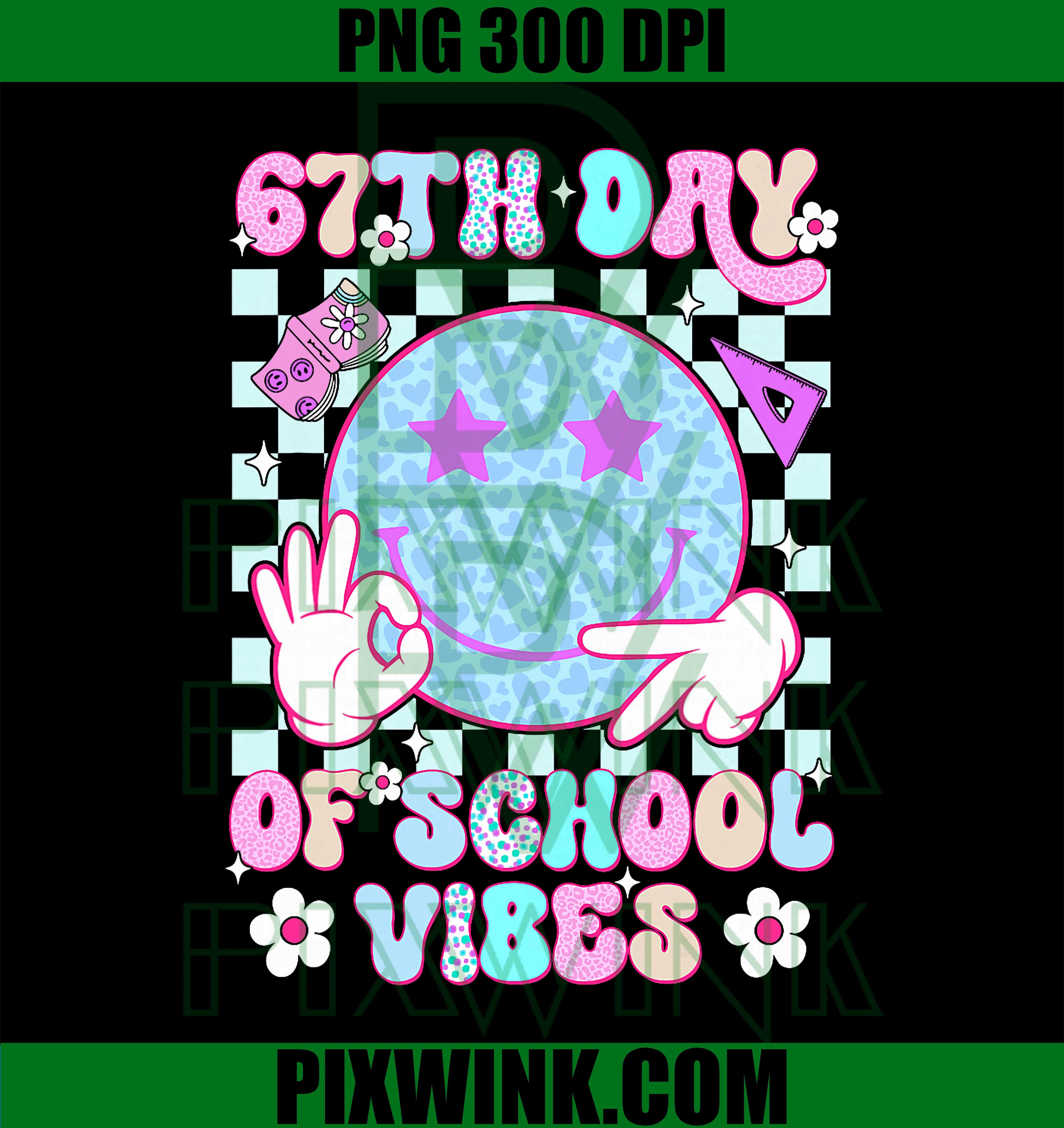 67th Day of School Vibes, 67 Meme Cute Smile Face Teacher PNG