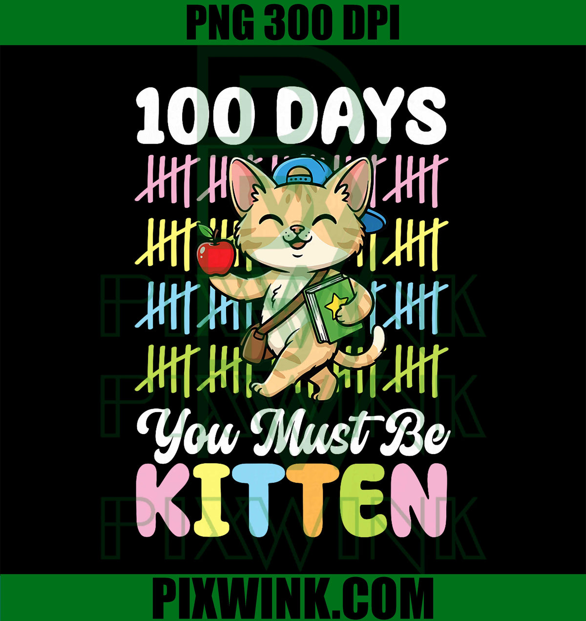 Happy 100 Days of School PNG, Devon Rex Cat You Must Be Kitten PNG