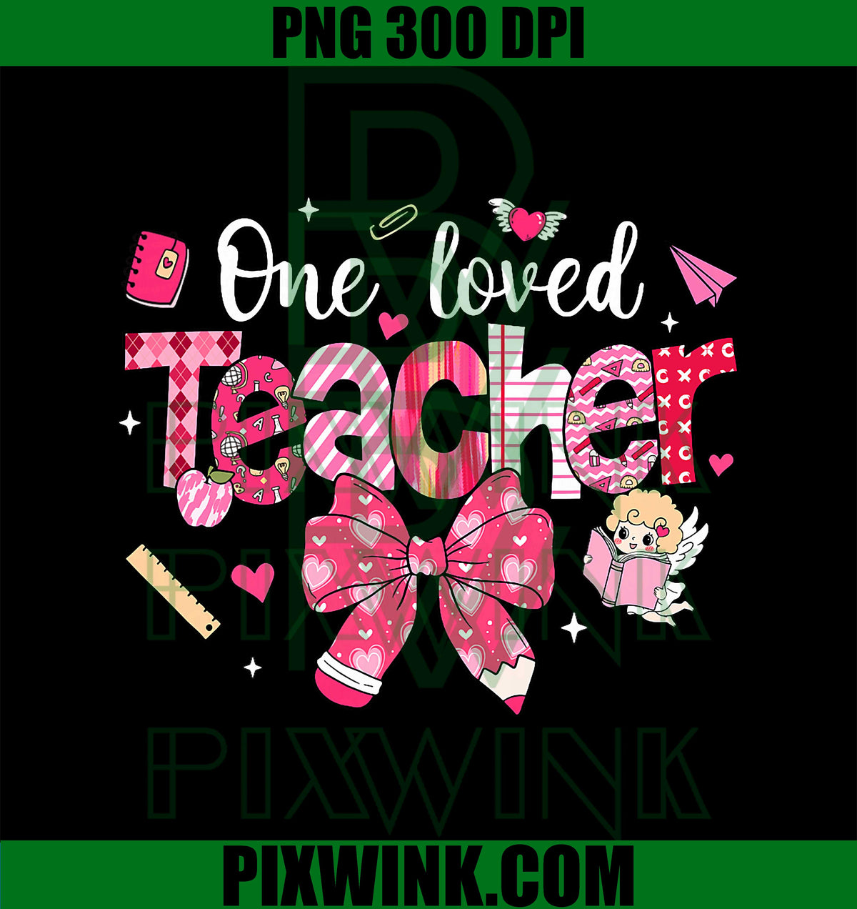 One Loved Teacher, Coquette Bow Pencil Valentine PNG