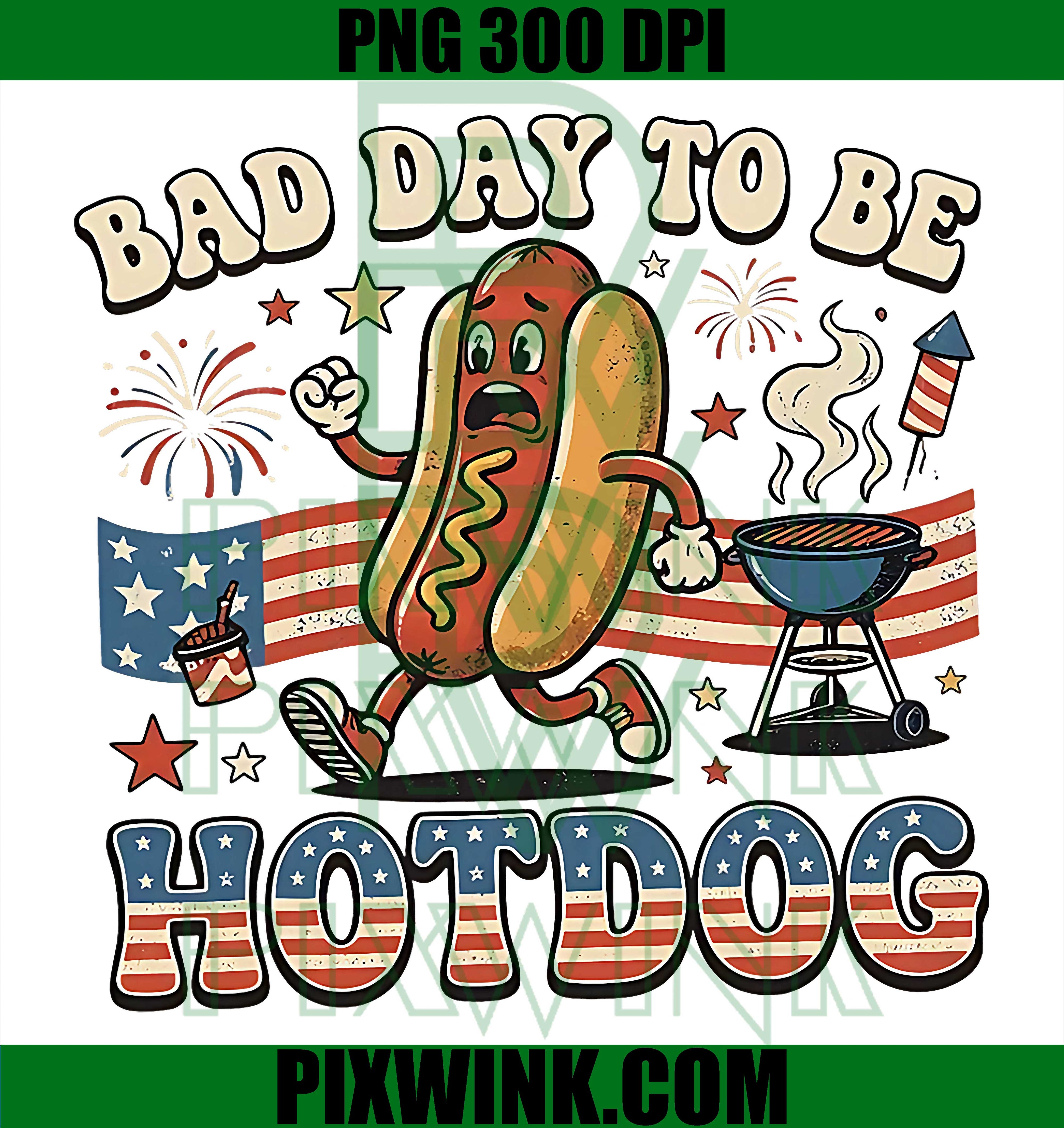 Bad Day To Be A Hot Dog PNG, Funny BBQ Grilling 4th Of July PNG