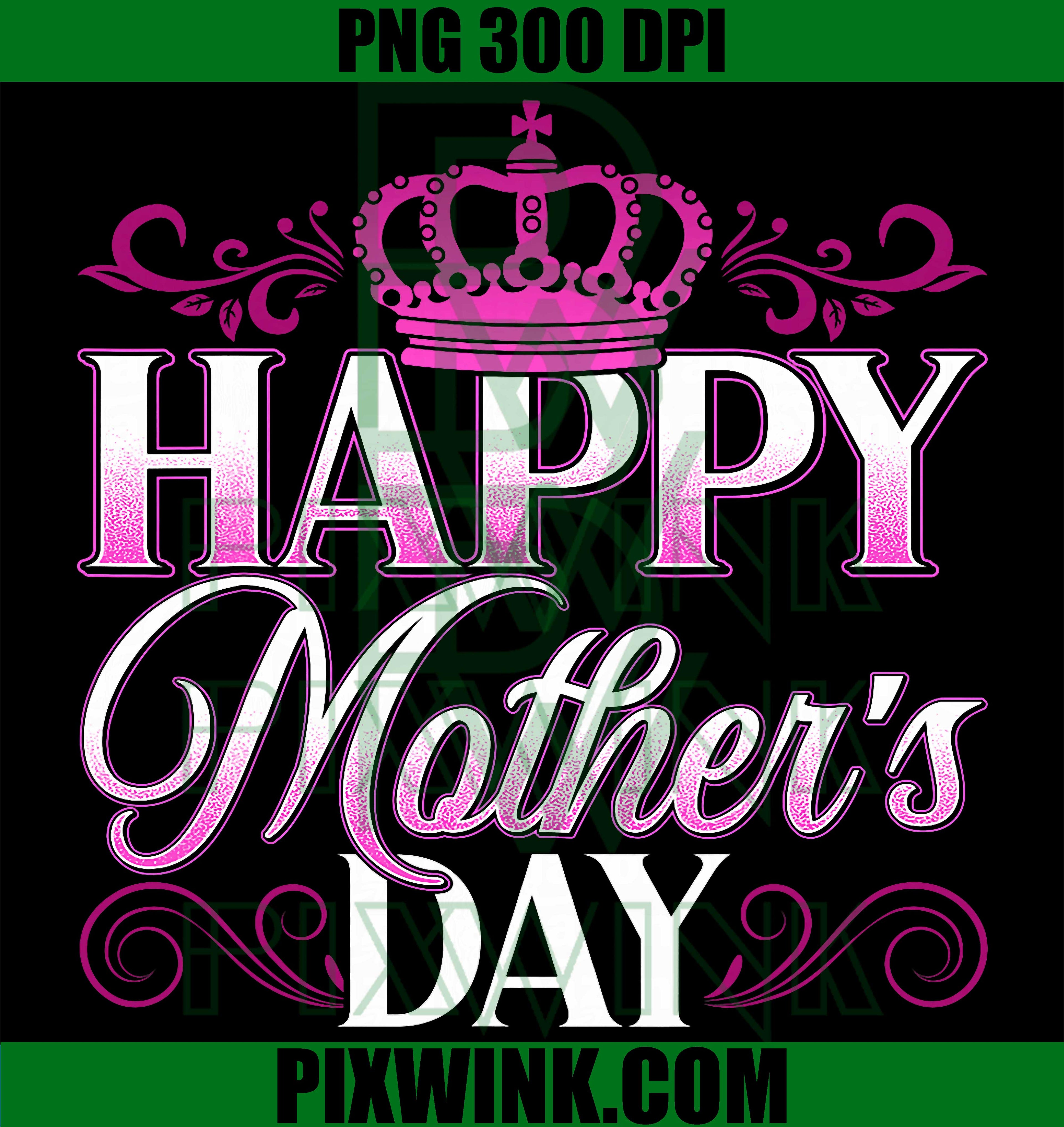 Mother’s Day 2026 PNG, Pink Crown Mom Grandma PNG Design