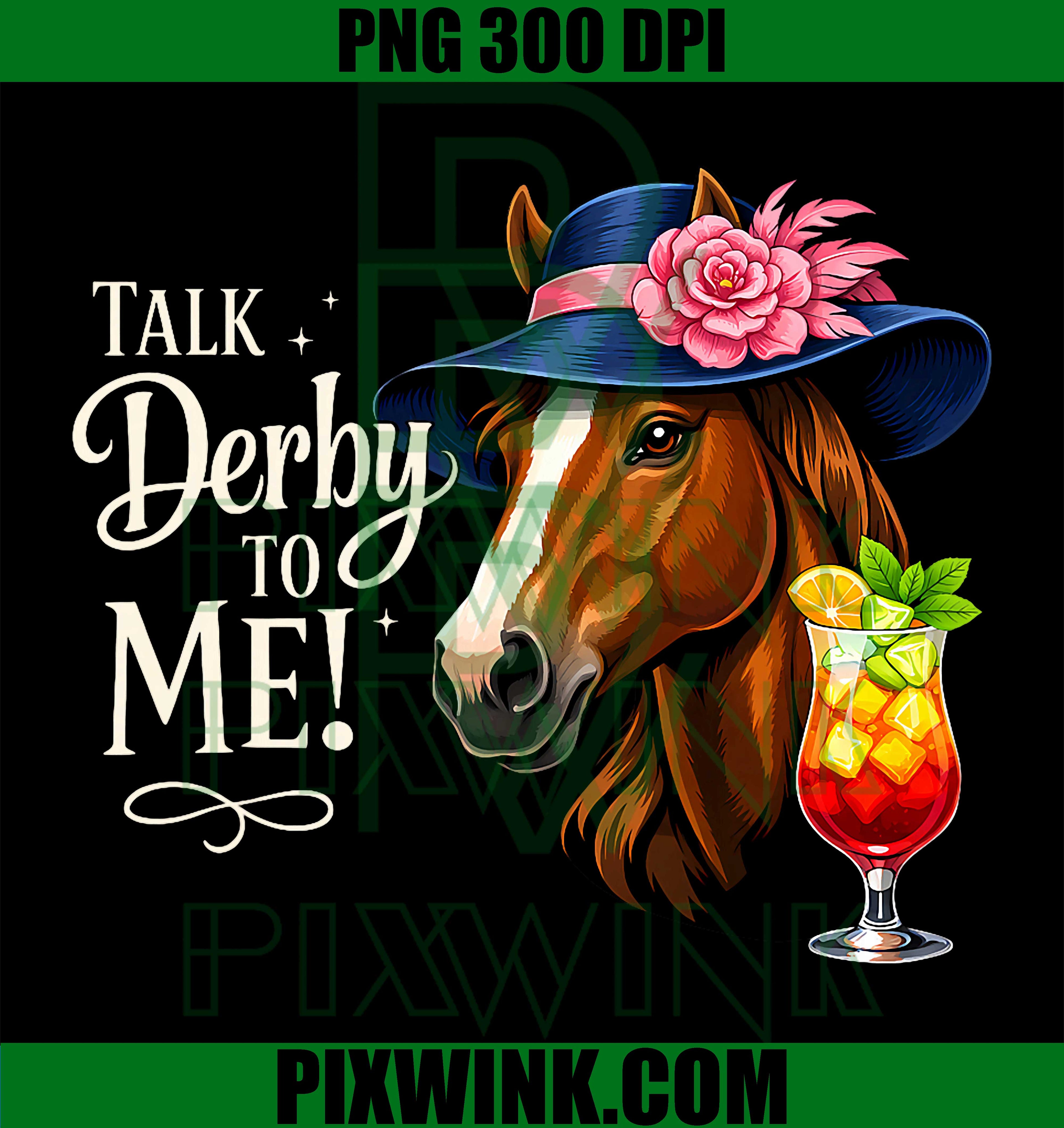 Talk Derby to Me PNG, Funny Horse Racing PNG Derby Humor Design