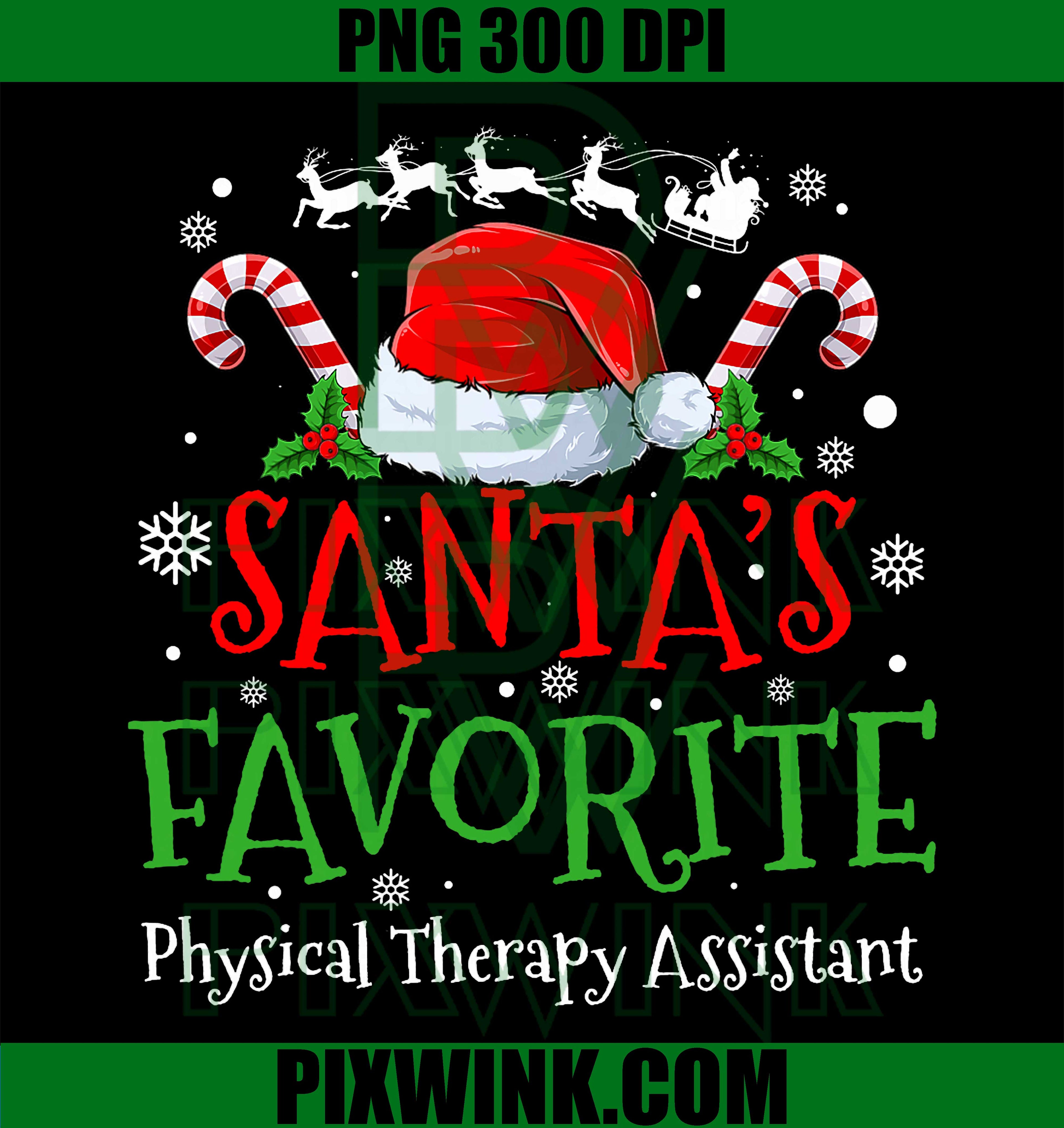 Santa's Favorite Physical Therapy Assistant Christmas Party PNG