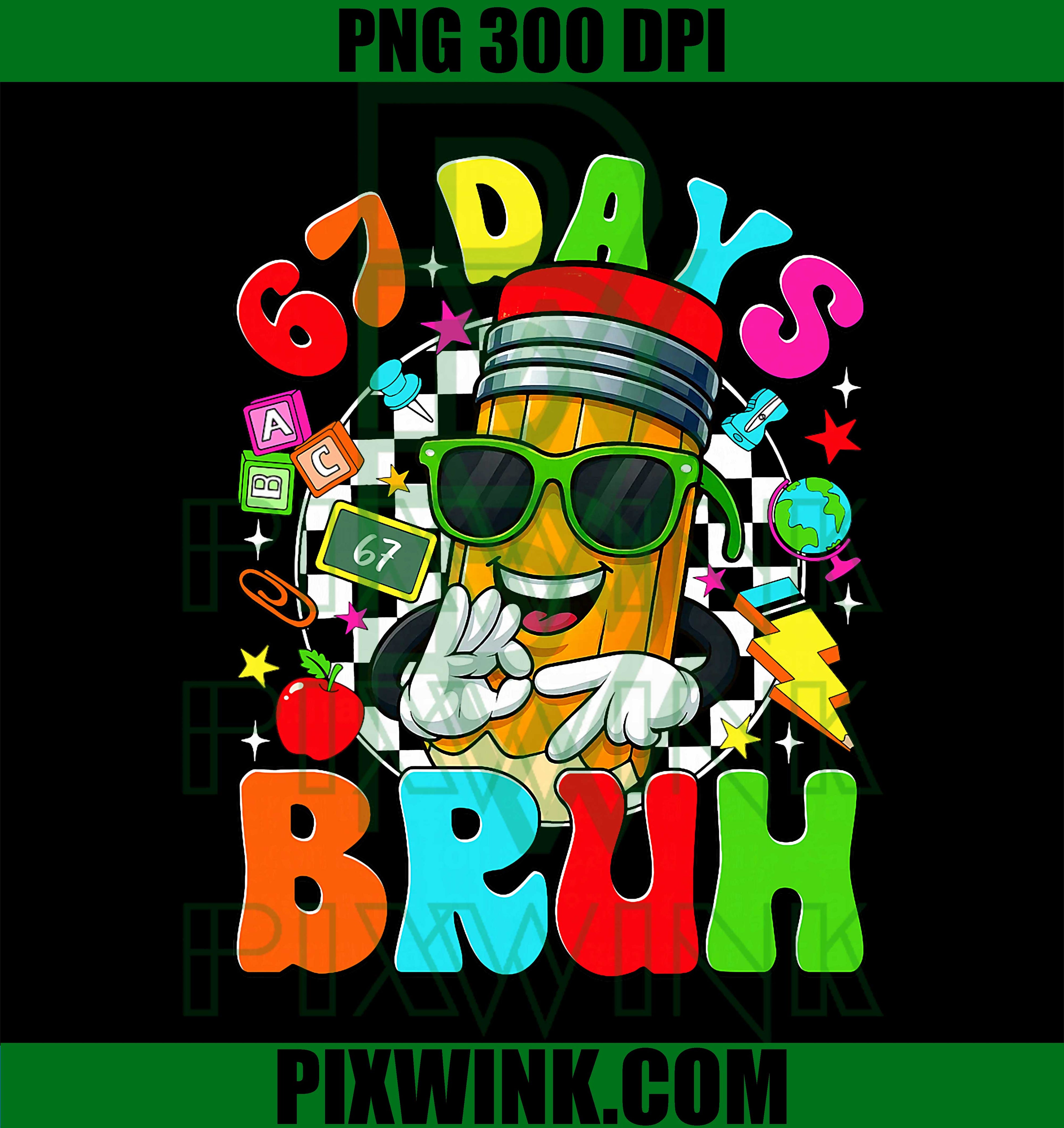 Bruh 67 Days of School Sunglasses, 67th Day of School Kid Boy PNG