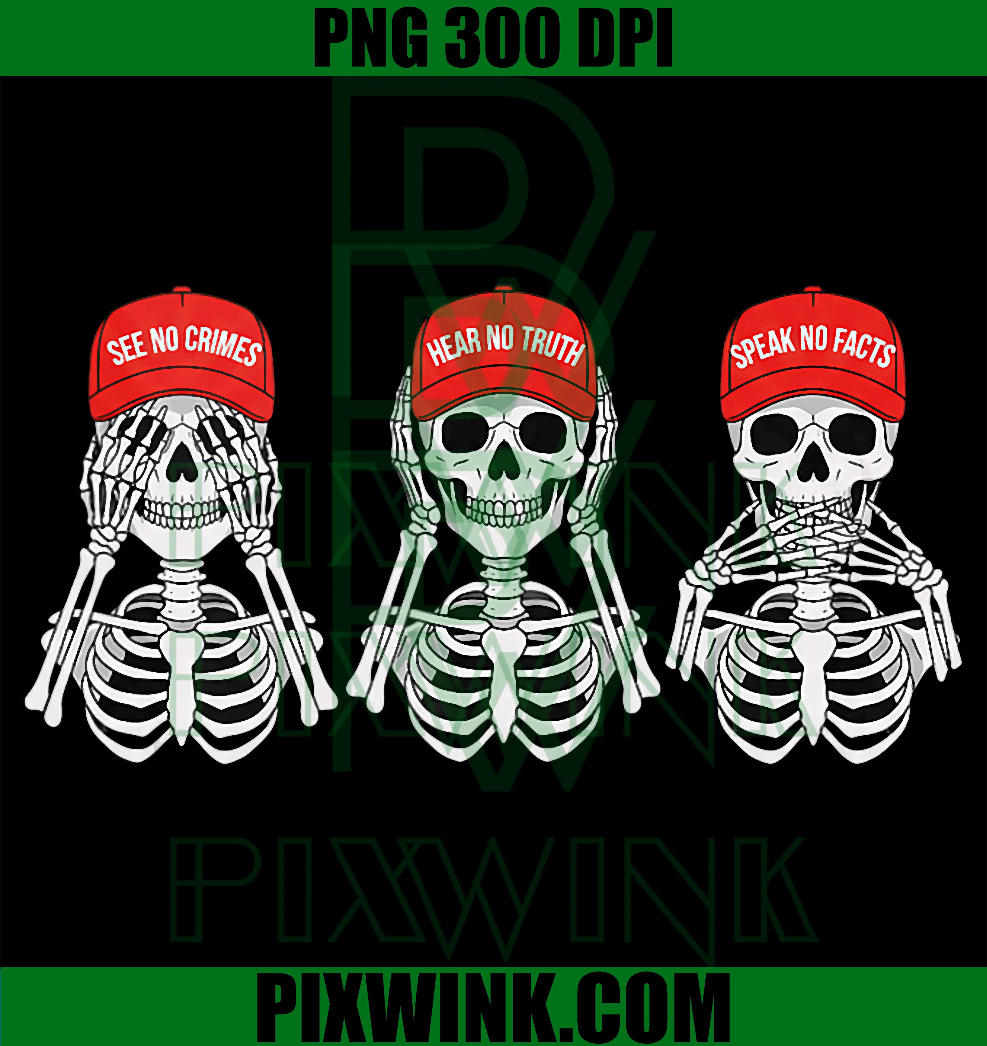 See No Crimes Skull PNG, Hear Speak No Facts Political Retro Design