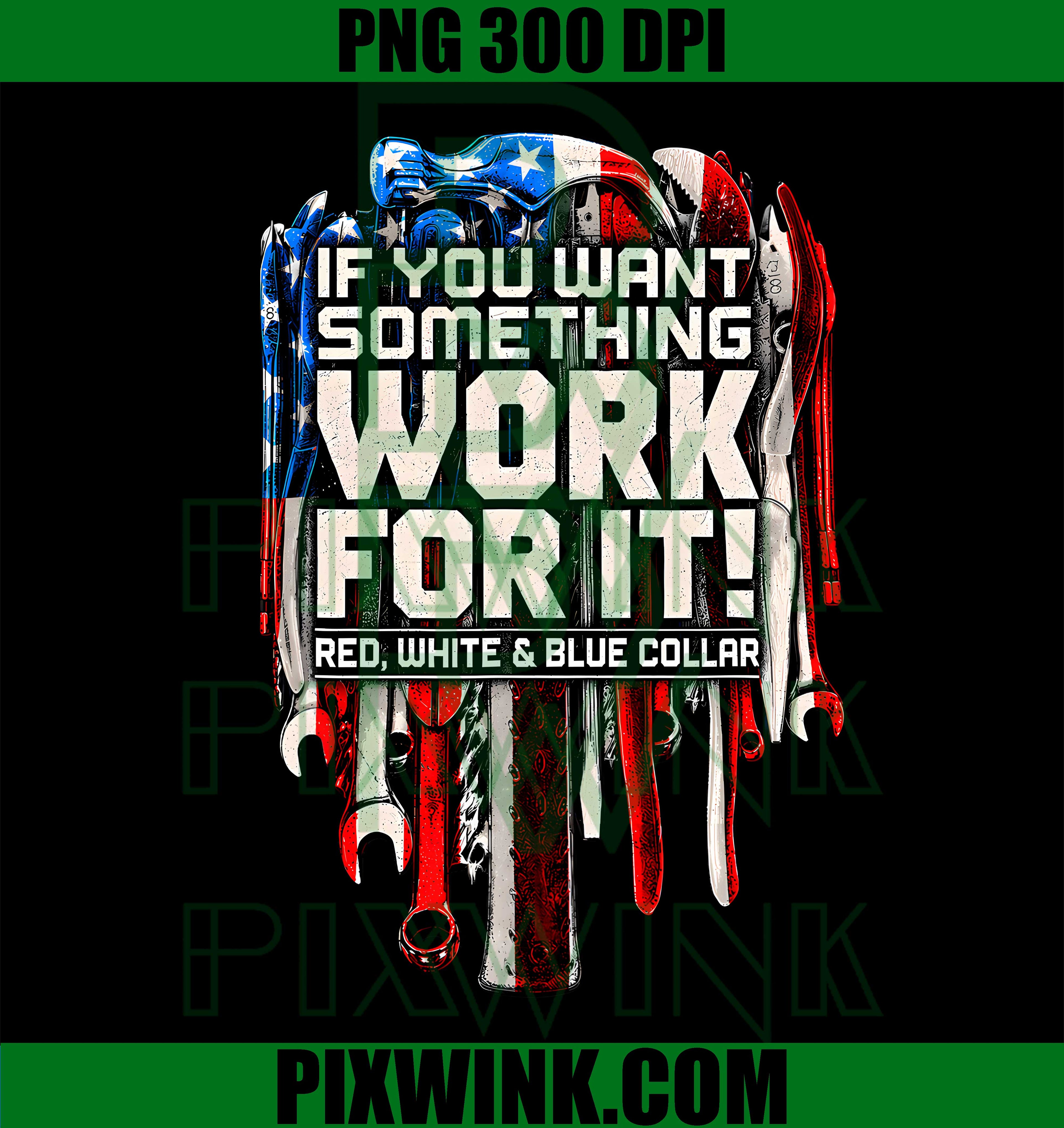 Red White Blue Collar PNG, Work For It PNG, Patriotic Blue Collar PNG