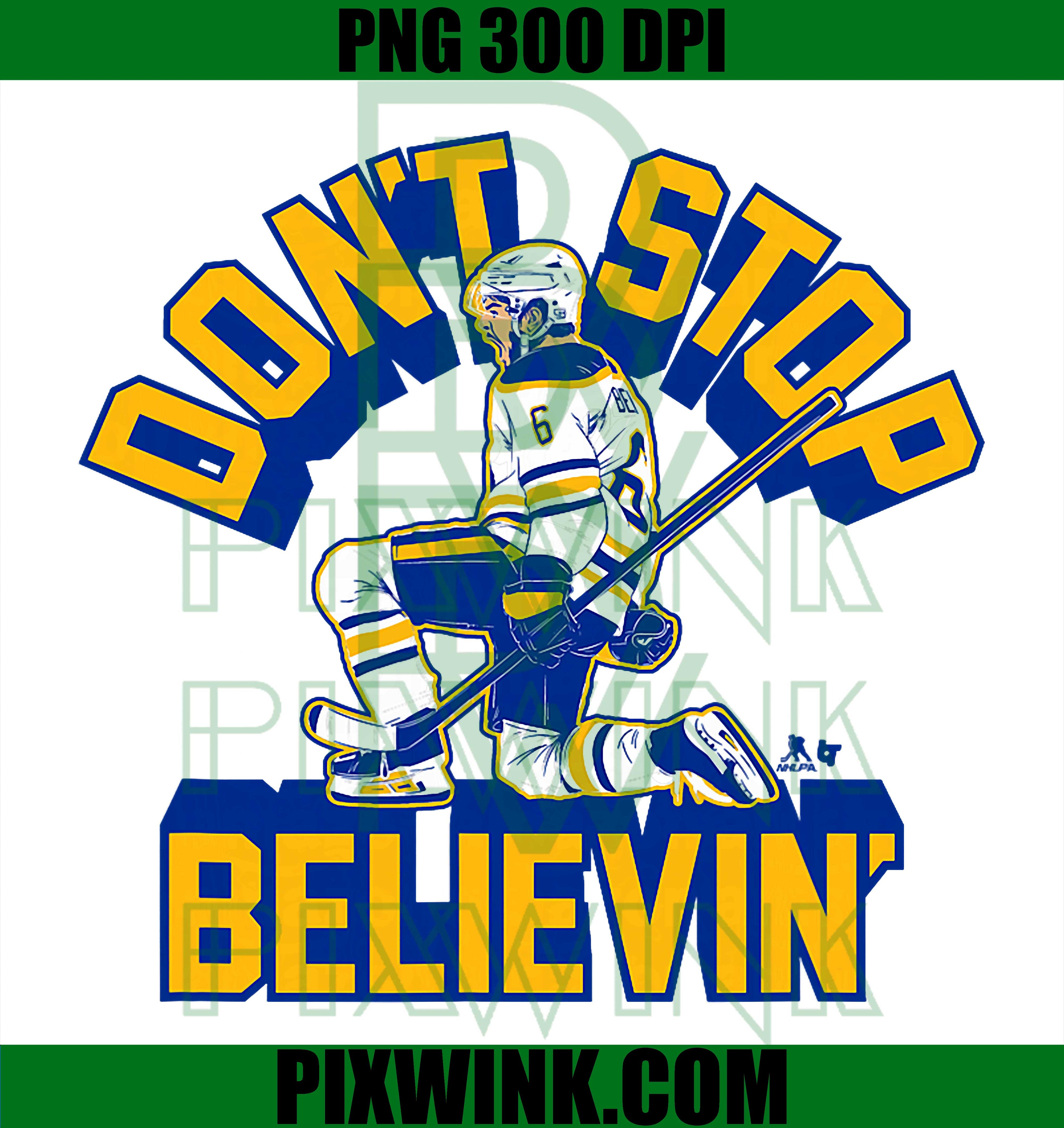 Zach Benson Buffalo Hockey PNG, Don’t Stop Believin NHL Quote PNG