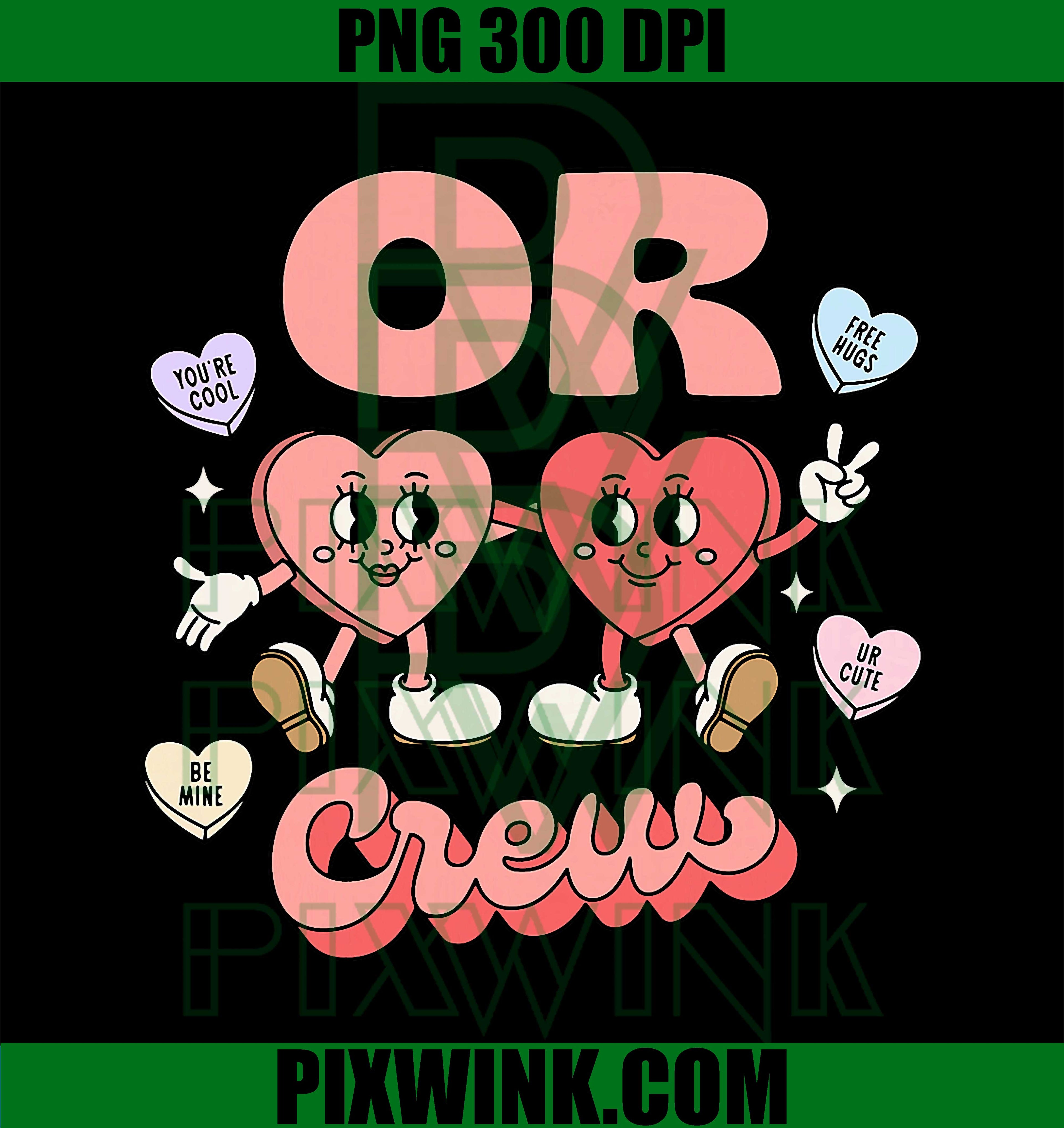 OR Crew Candy Heart Valentine PNG, Operating Room Nurse School PNG