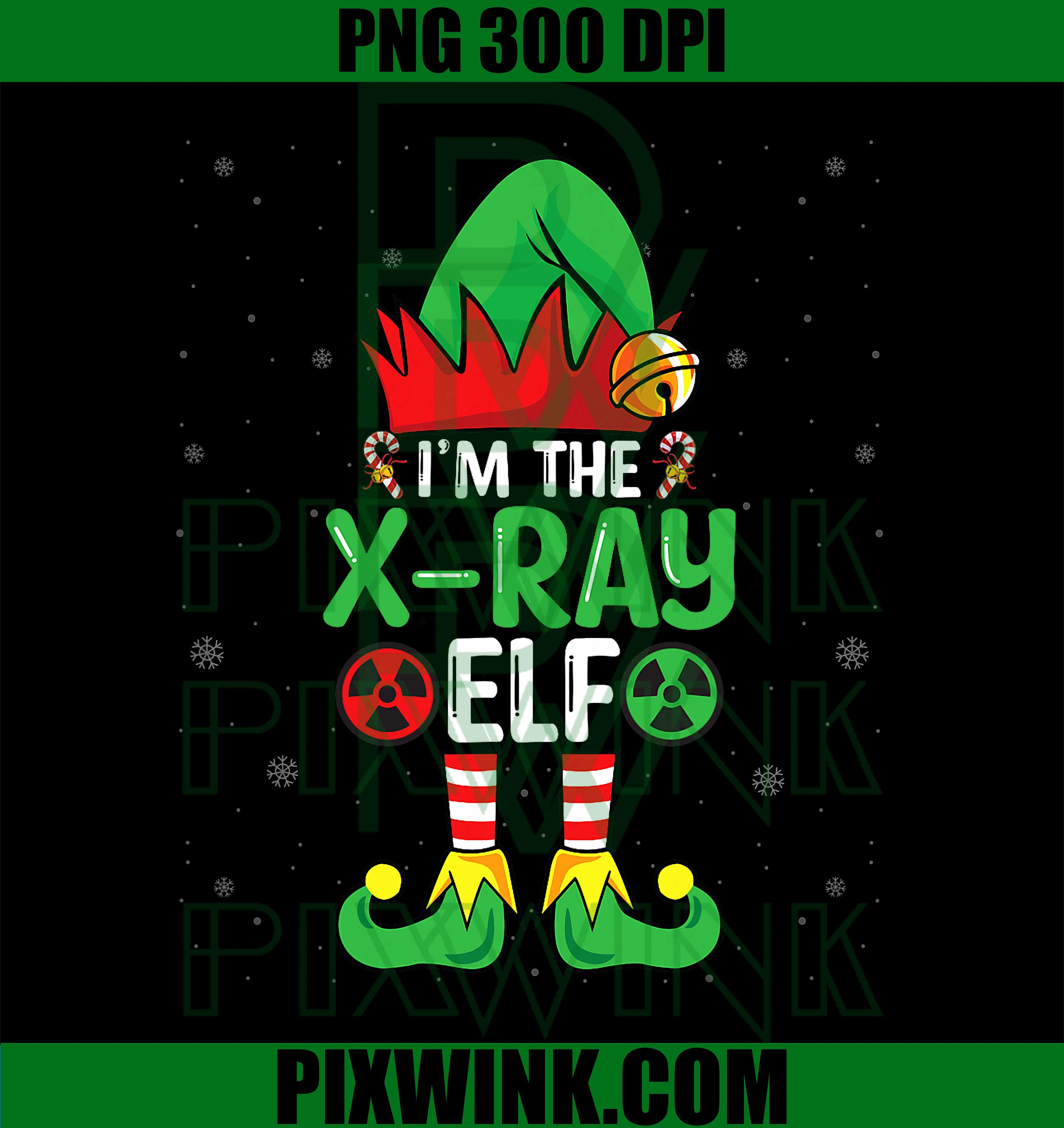 I'm The X-Ray Elf Xmas Rad Tech Radiologist Christmas PNG