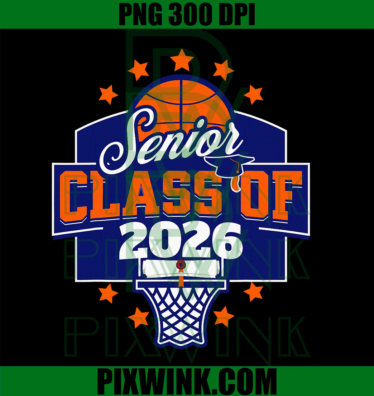 Senior Class of 2026 PNG, Graduation 2026 School Grad Basketball PNG
