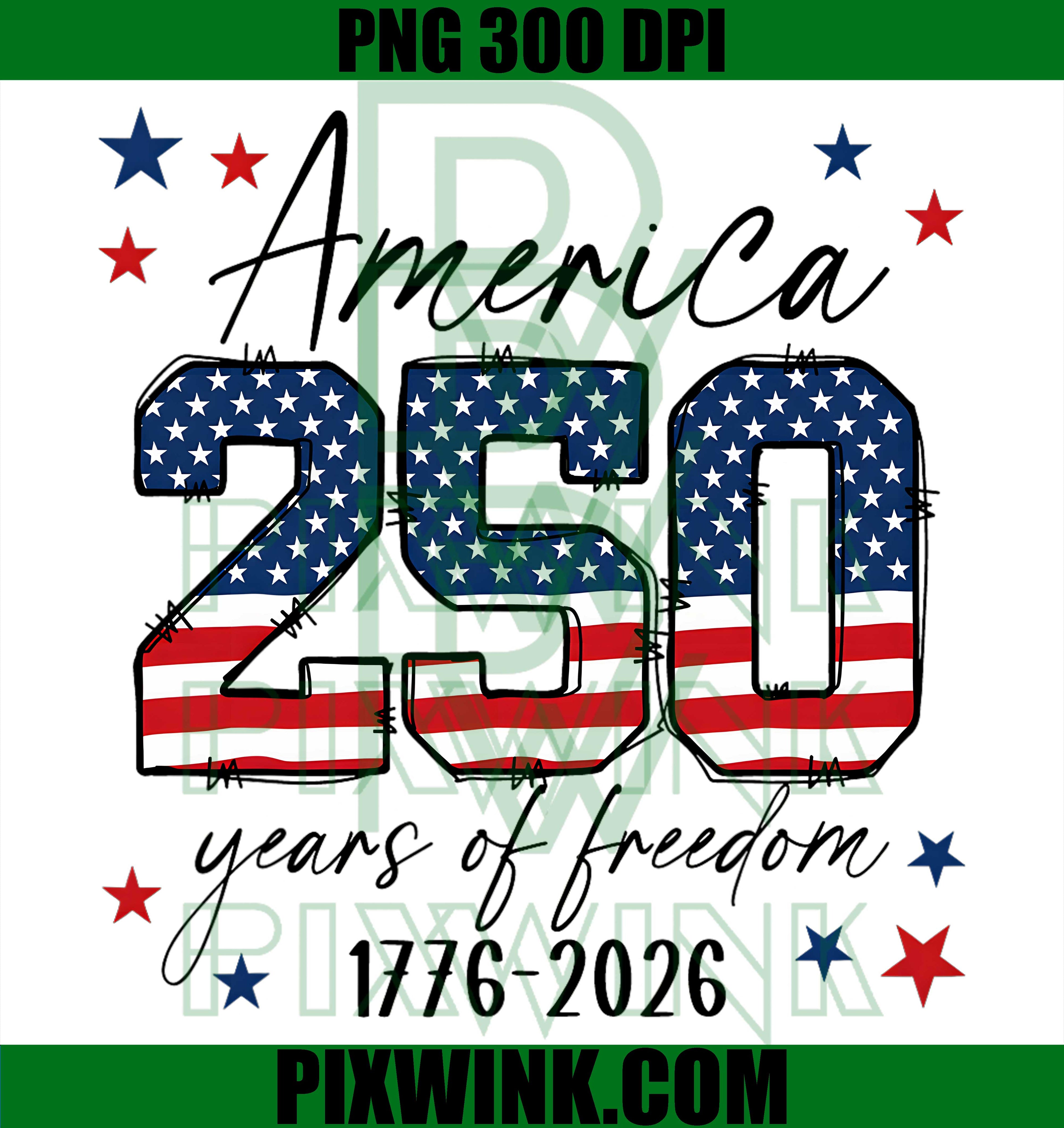 250 Years American 250th Anniversary PNG, USA Patriotic 4th July PNG