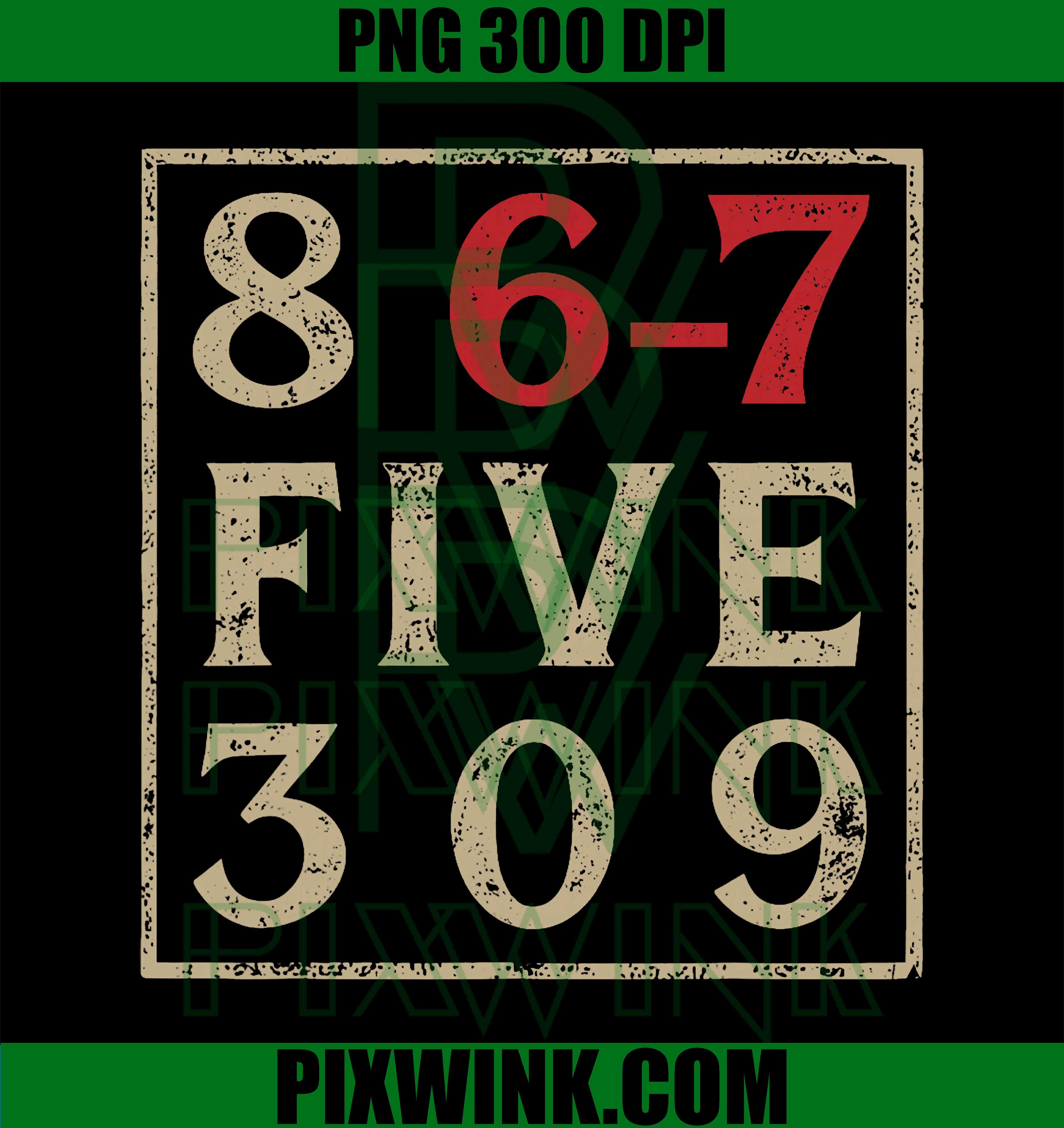 8 67 Five 309 PNG, Funny Six Seven PNG