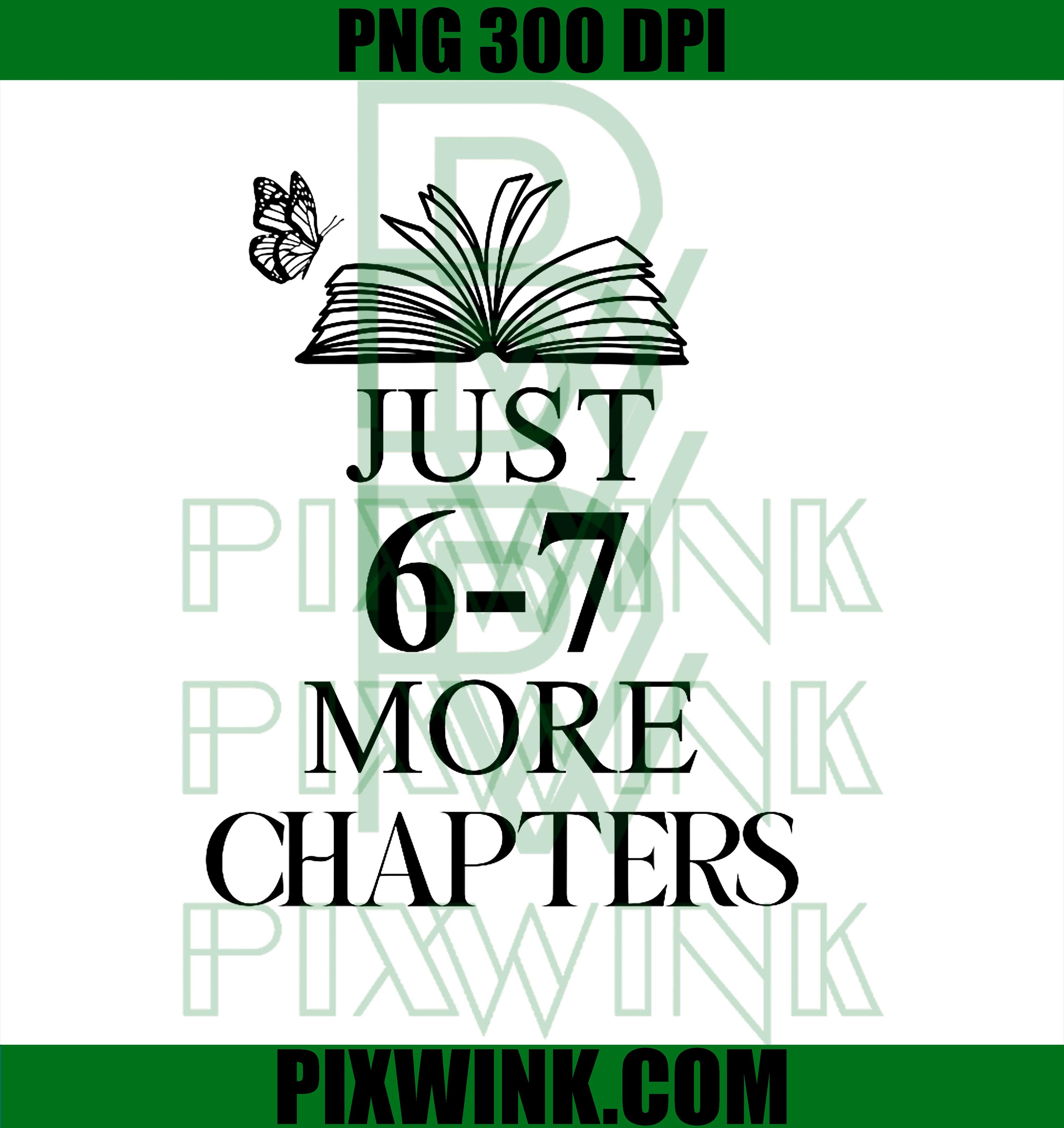 Just One More Chapter Reading 6-7 PNG, 67 Reading Teacher 67 Book PNG